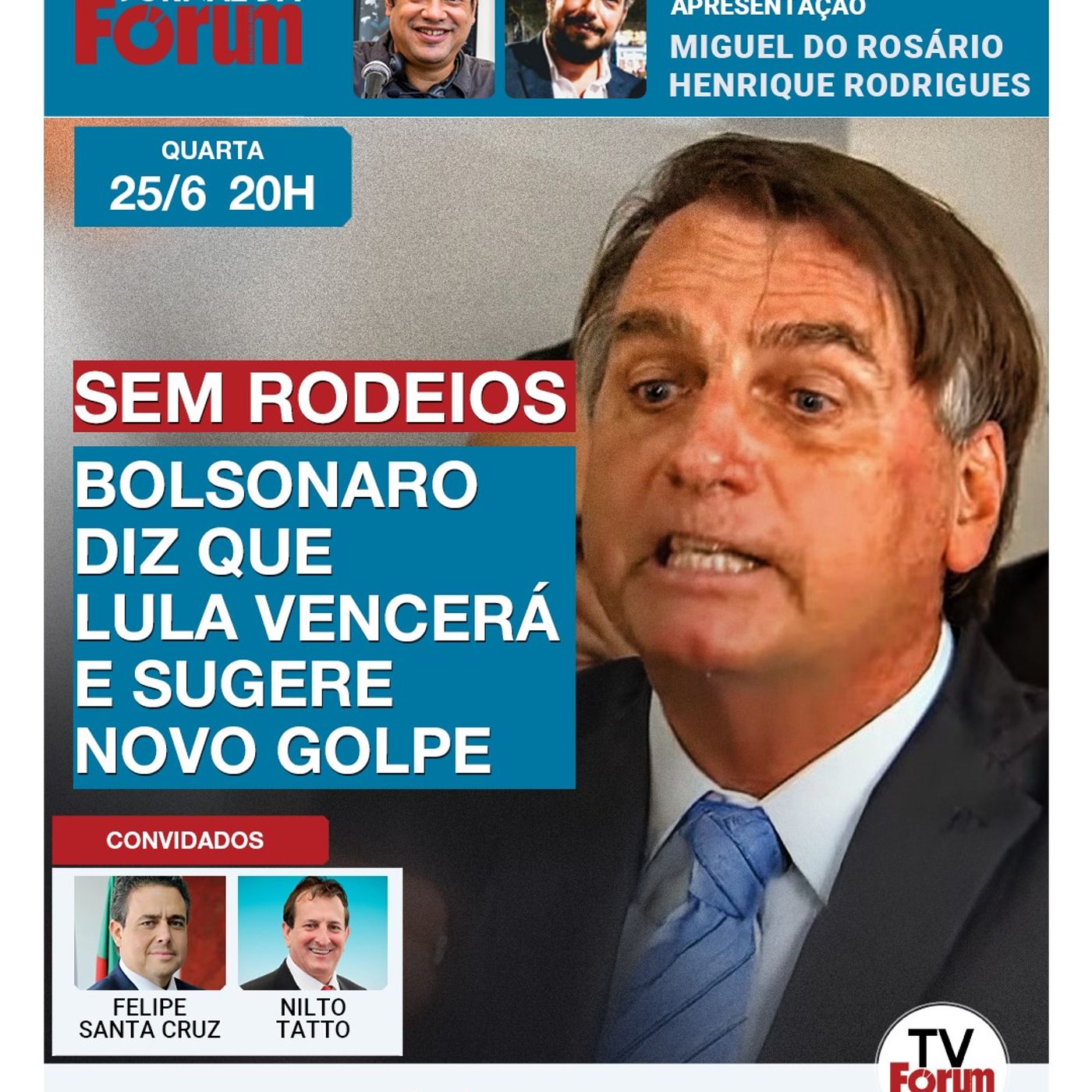 Bolsonaro prevê Lula reeleito e quer “contestação” e novo | Congresso deve atropelar Governo episode artwork