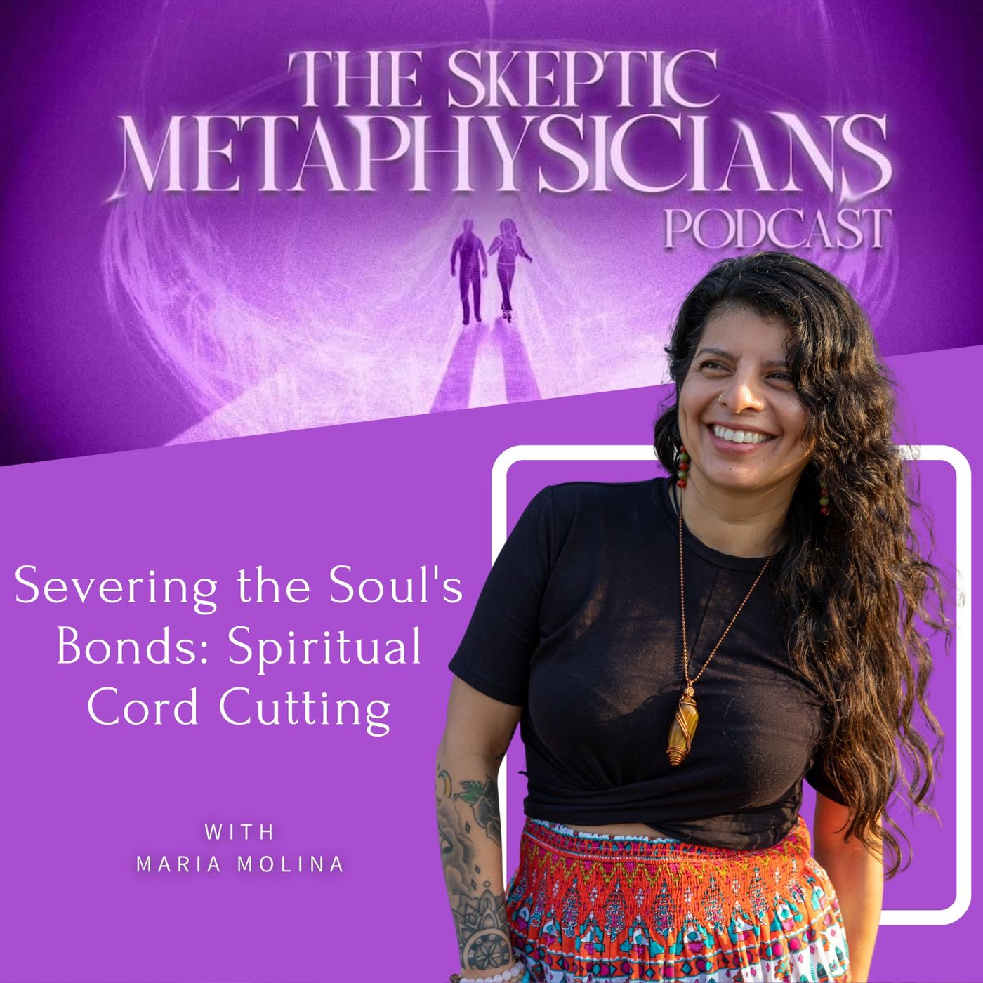 Severing the Soul's Bonds: Spiritual Cord Cutting | Maria Molina Image