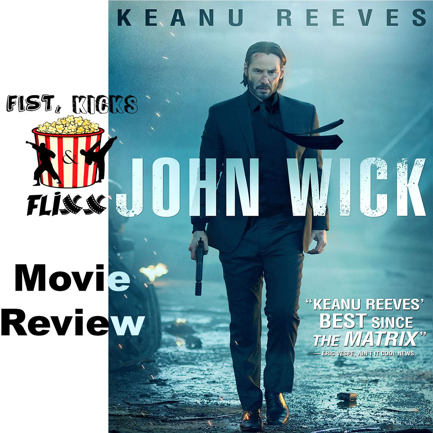 Episode 130 - John Wick Chapter 1