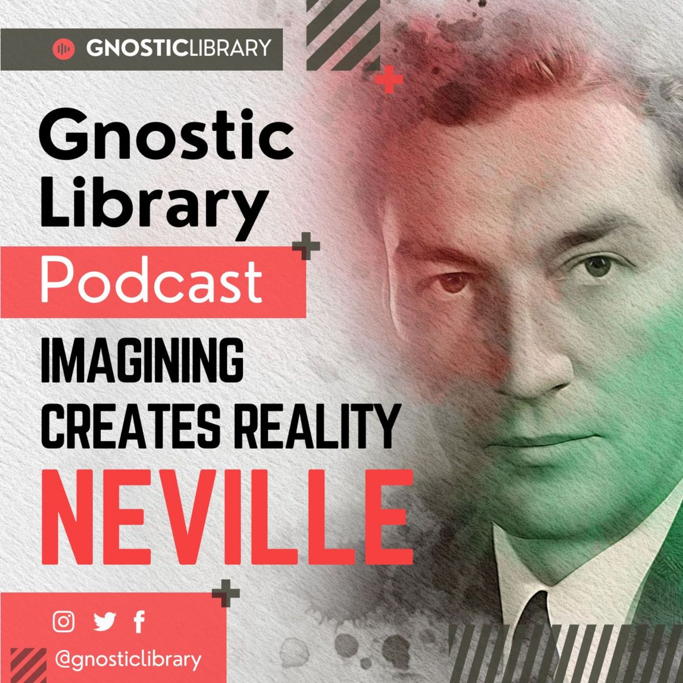 Imagining Creates Reality ❯ Neville Goddard ❯ Original Recording