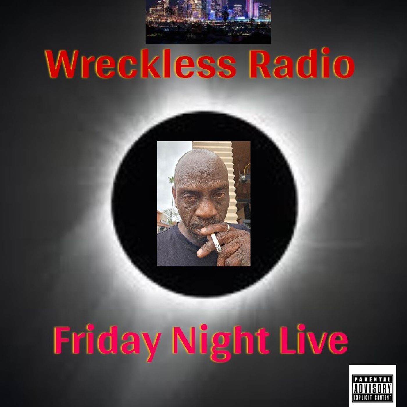 Friday Night Live On Wreckless Radio