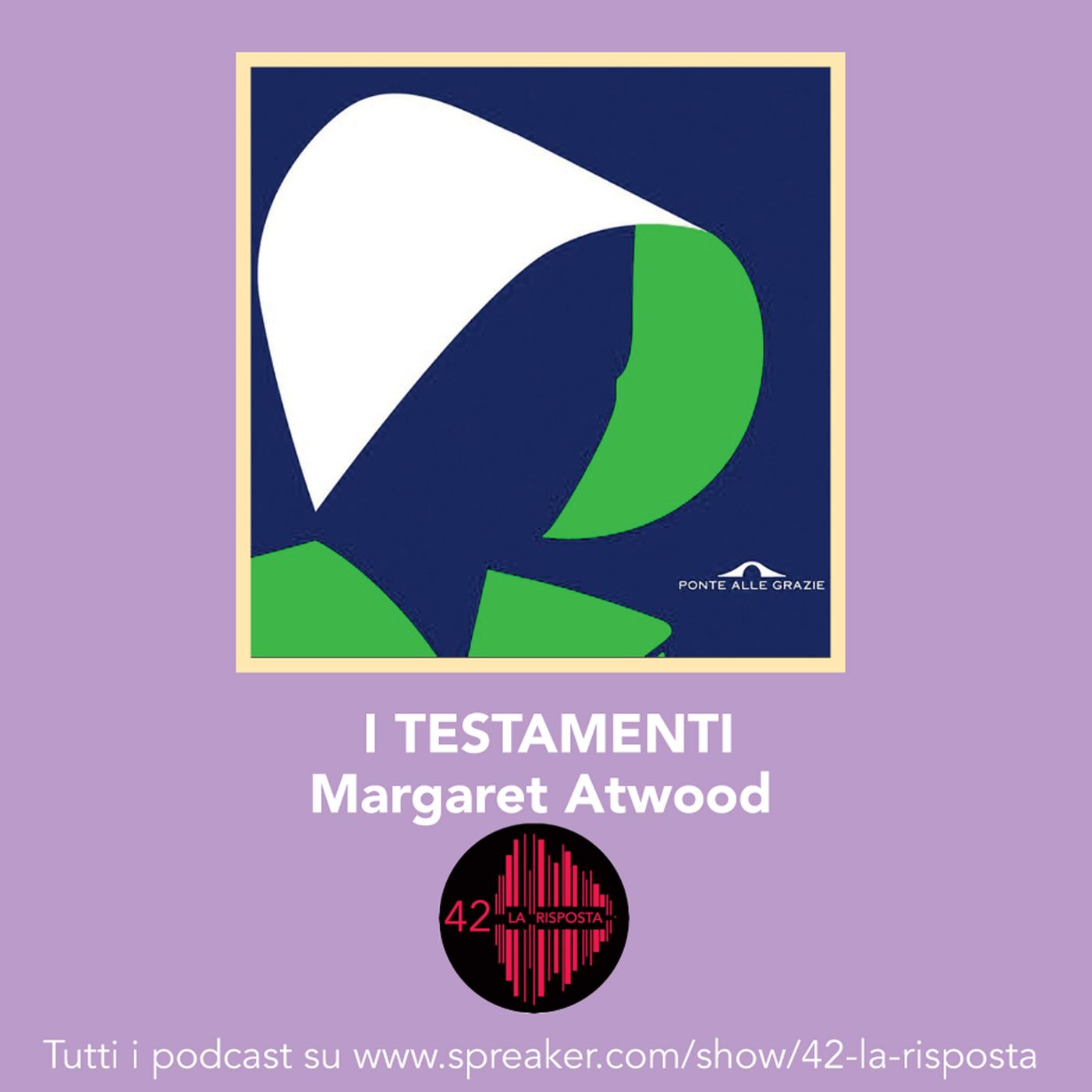 Stagione 8_Ep. 12: I testamenti di Margaret Atwood episode artwork