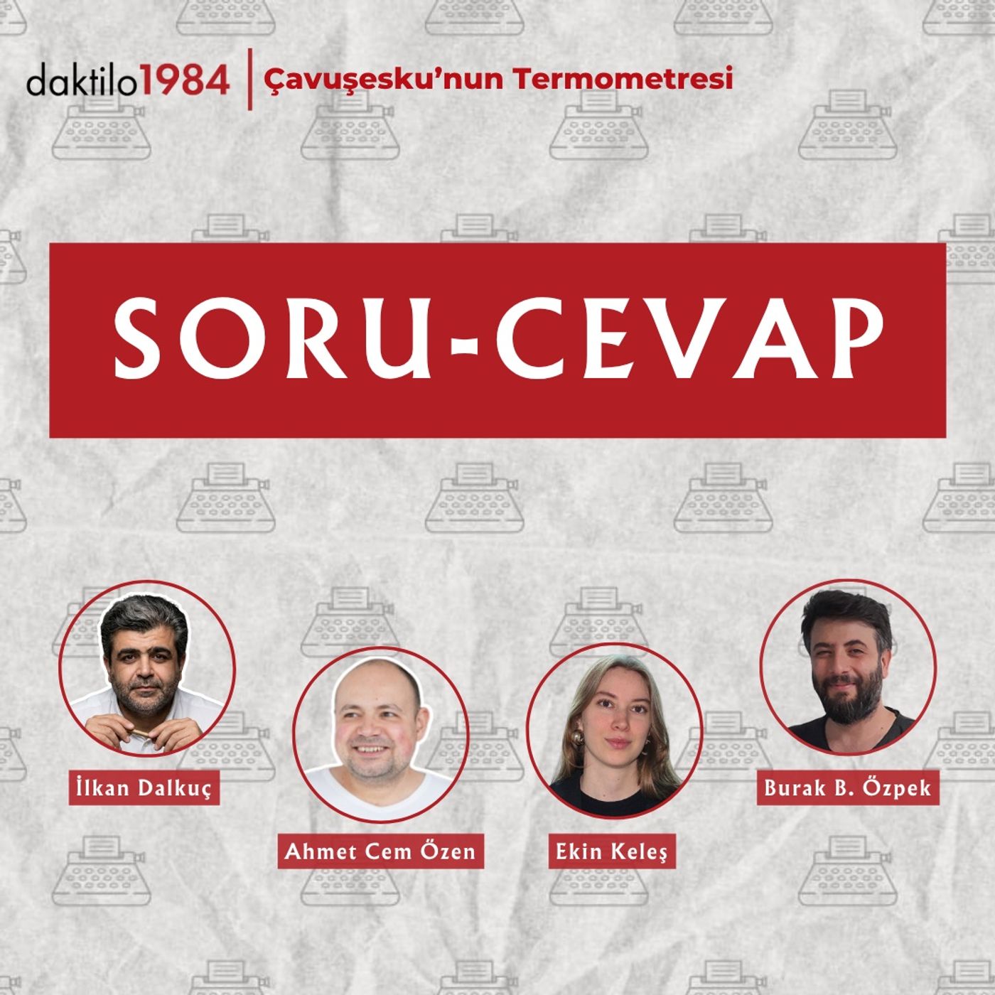 Soru-Cevap | Çavuşesku'nun Termometresi ÖZEL episode artwork