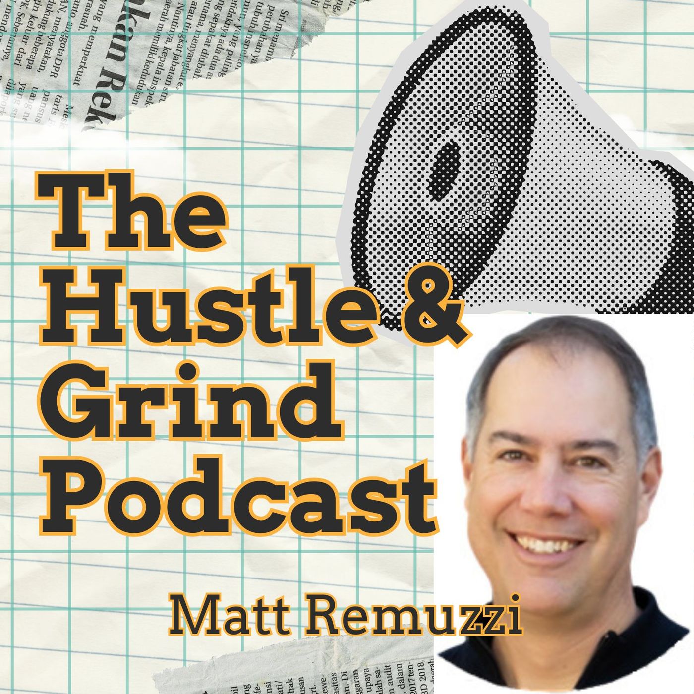 The Hustle & Grind Podcast