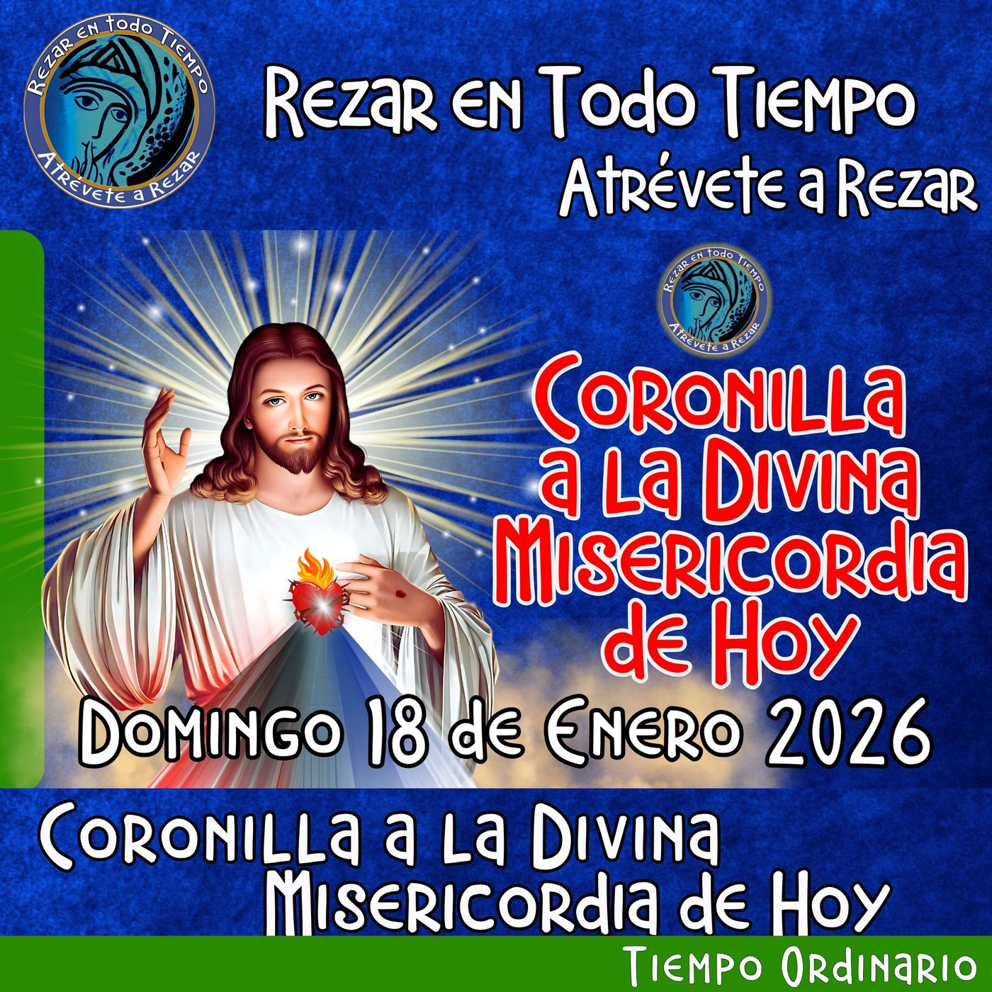 Coronilla a la Divina Misericordia de hoy, Domingo 18 de Diciembre 2025. episode artwork