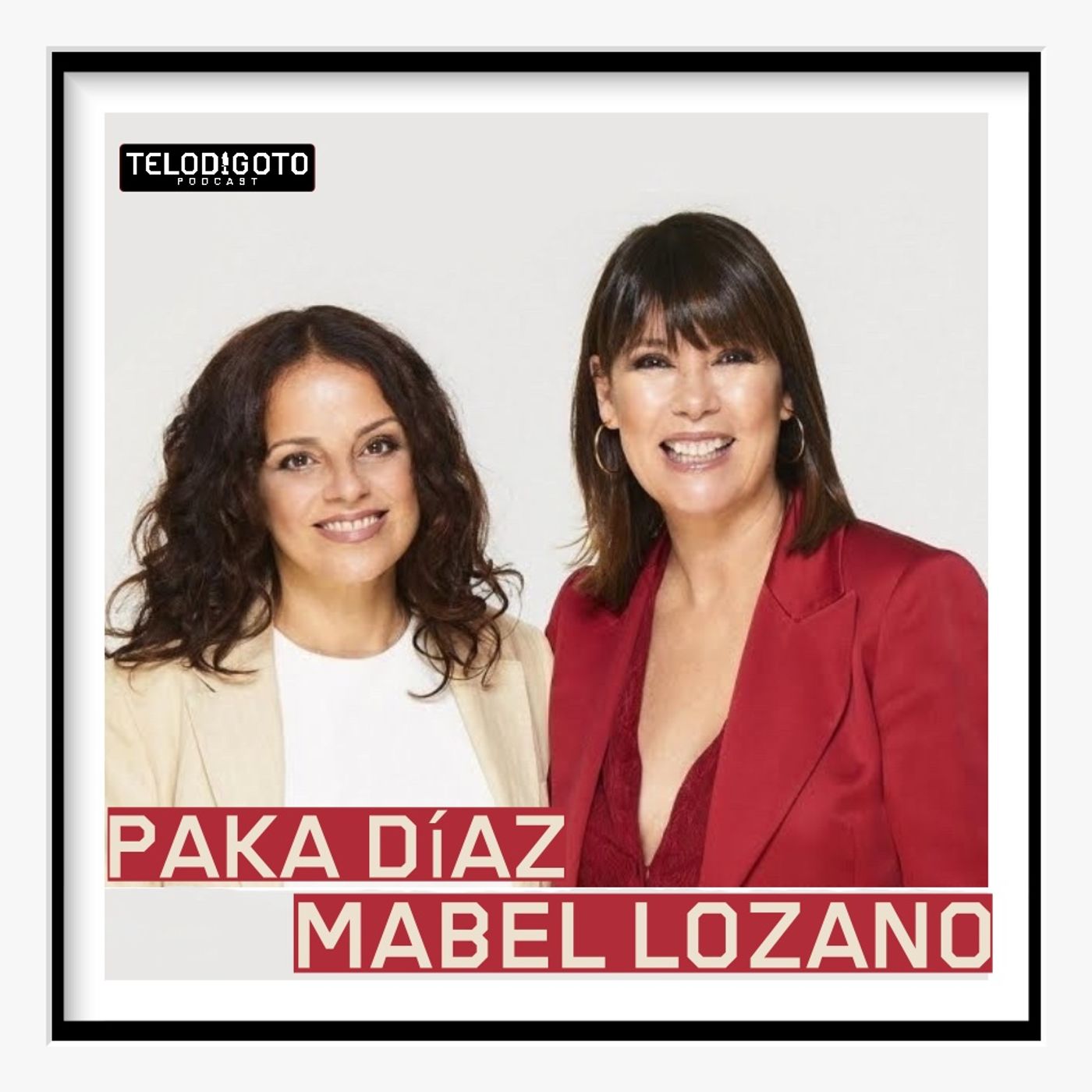 Mabel Lozano & Paka Díaz 4 final