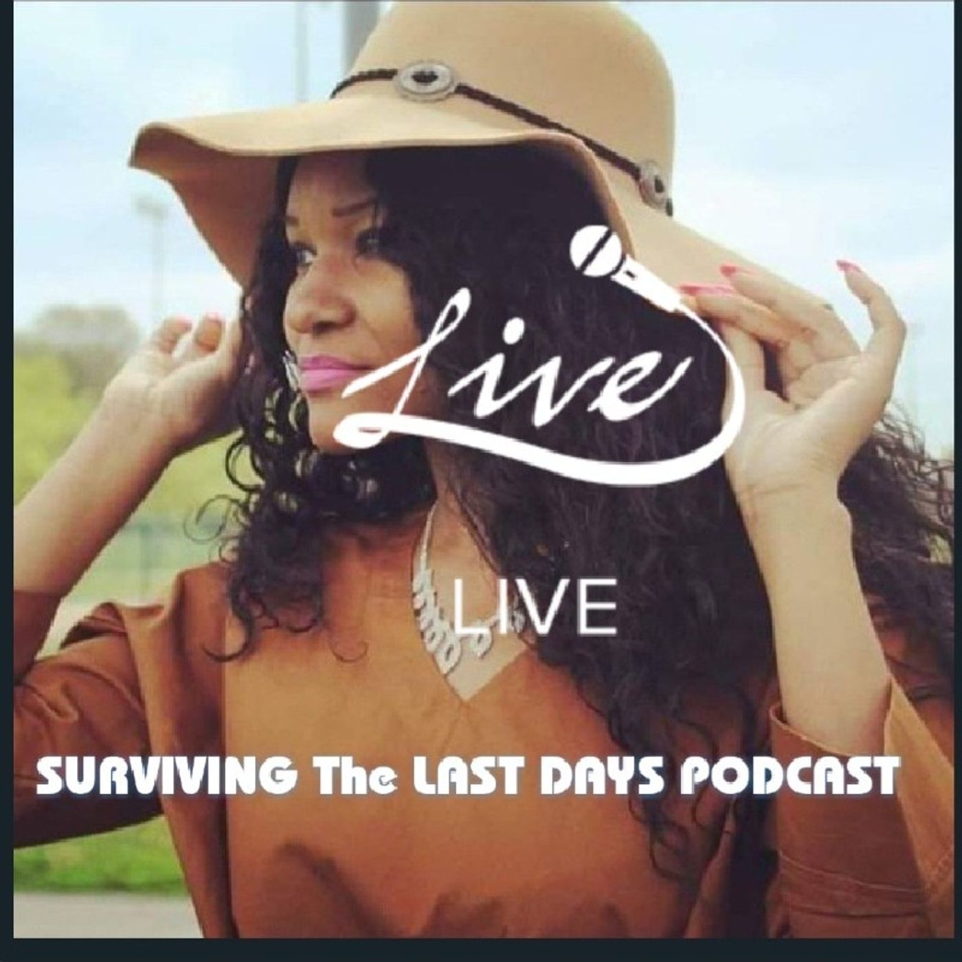 Surviving The Last Days Podcast