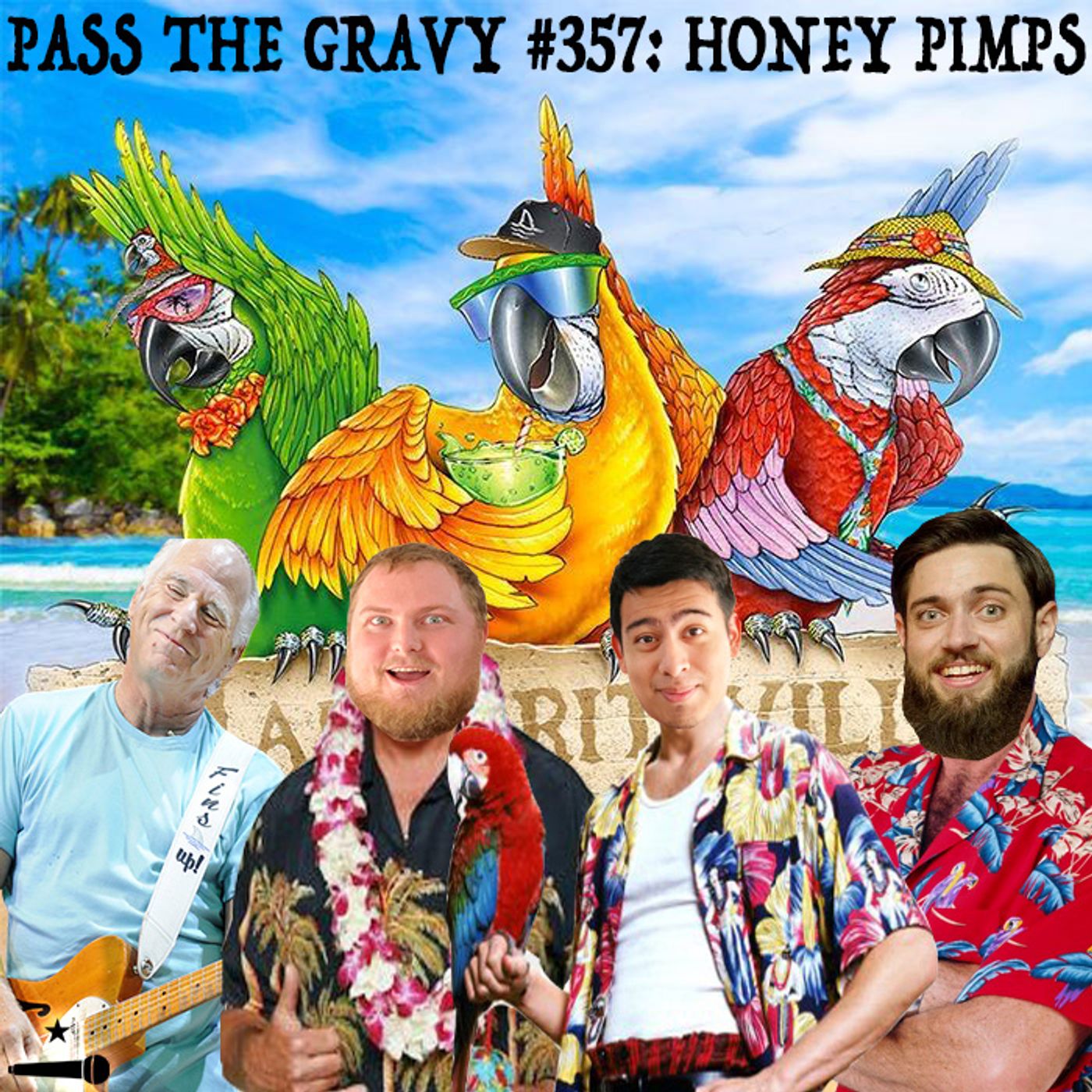 Pass The Gravy #357: Honey Pimps episode artwork