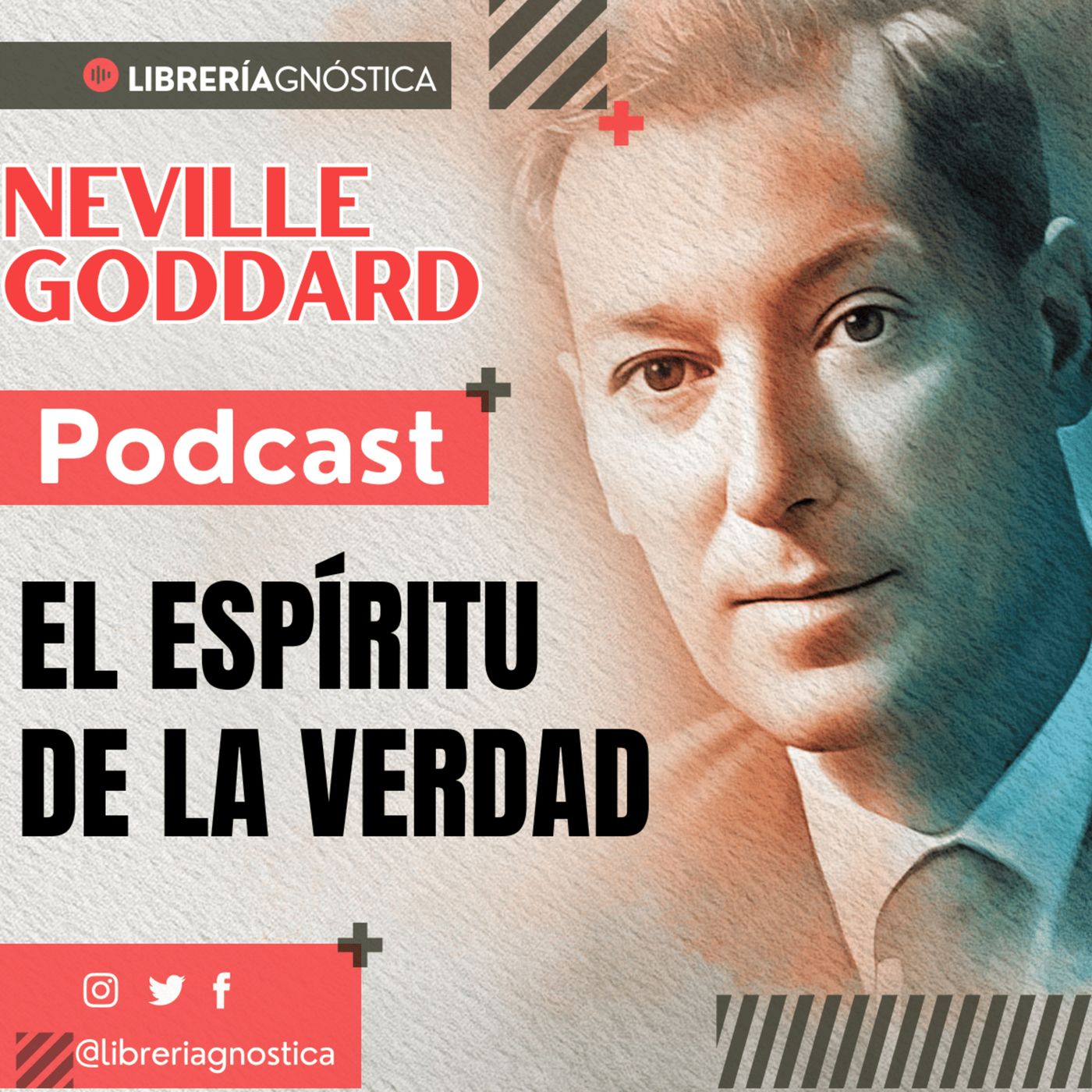 💥 NEVILLE GODDARD ❯ EL ESPIRITU DE LA VERDAD 📚 Audio Completo 🚀 ¡Activa Tu Poder Interno! episode artwork