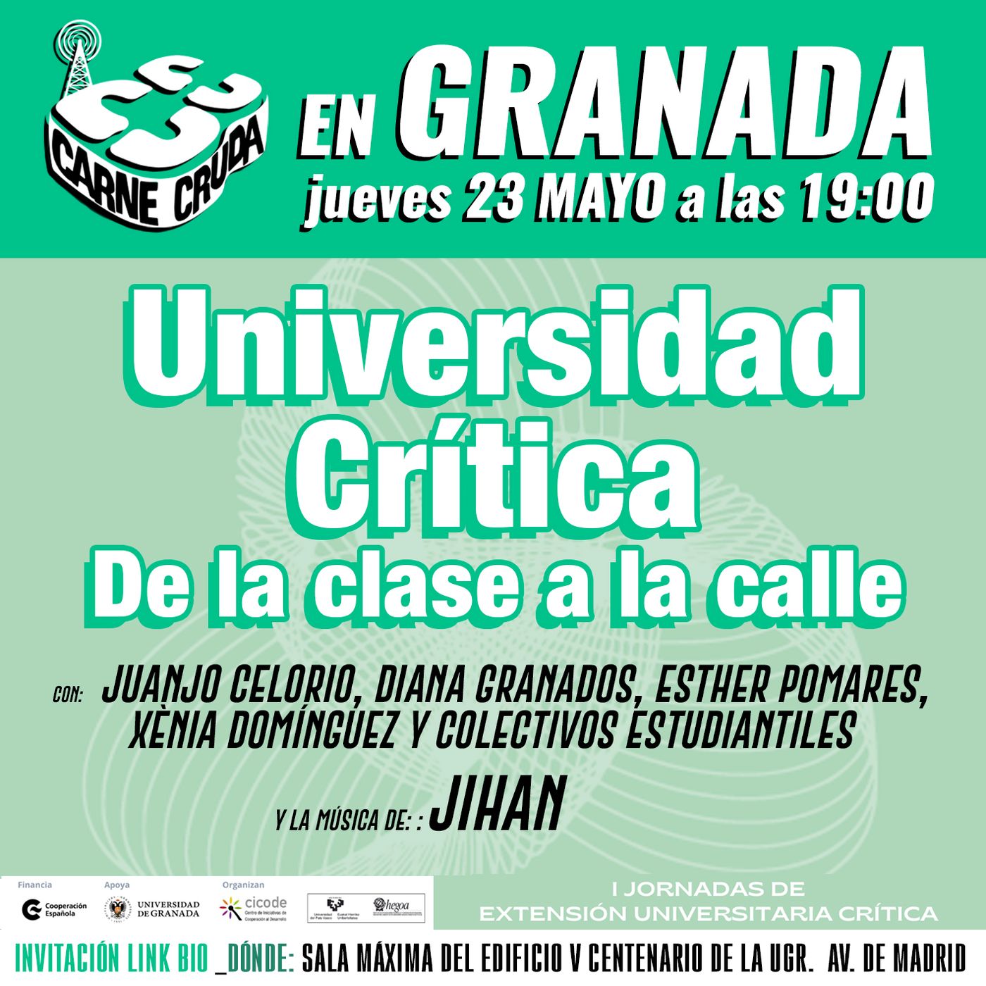 Universidad Crítica, de la clase a la calle ( CARNE CRUDA TOUR #1365)