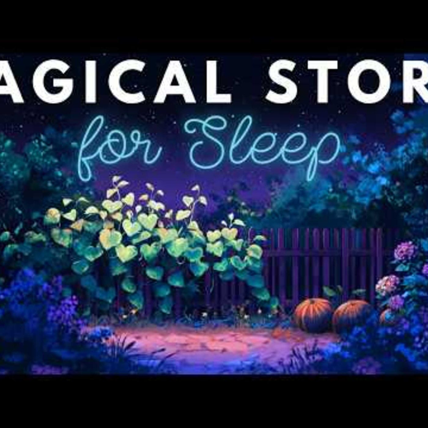 MAGICAL Story for Sleep 🌳 Jayna and the Dream Berries 😴 BEDTIME STORY(M4A_128K)