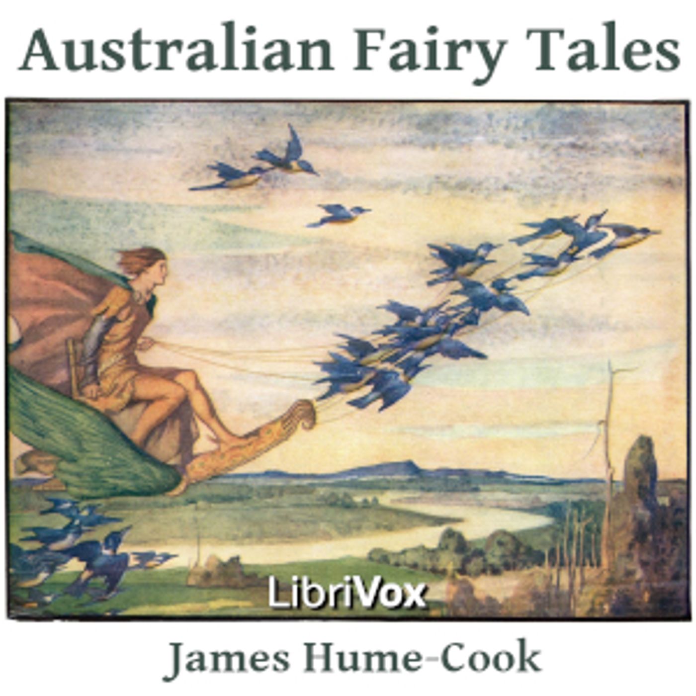 Australian Fairy Tales by James Hume-Cook (1866 - 1942)