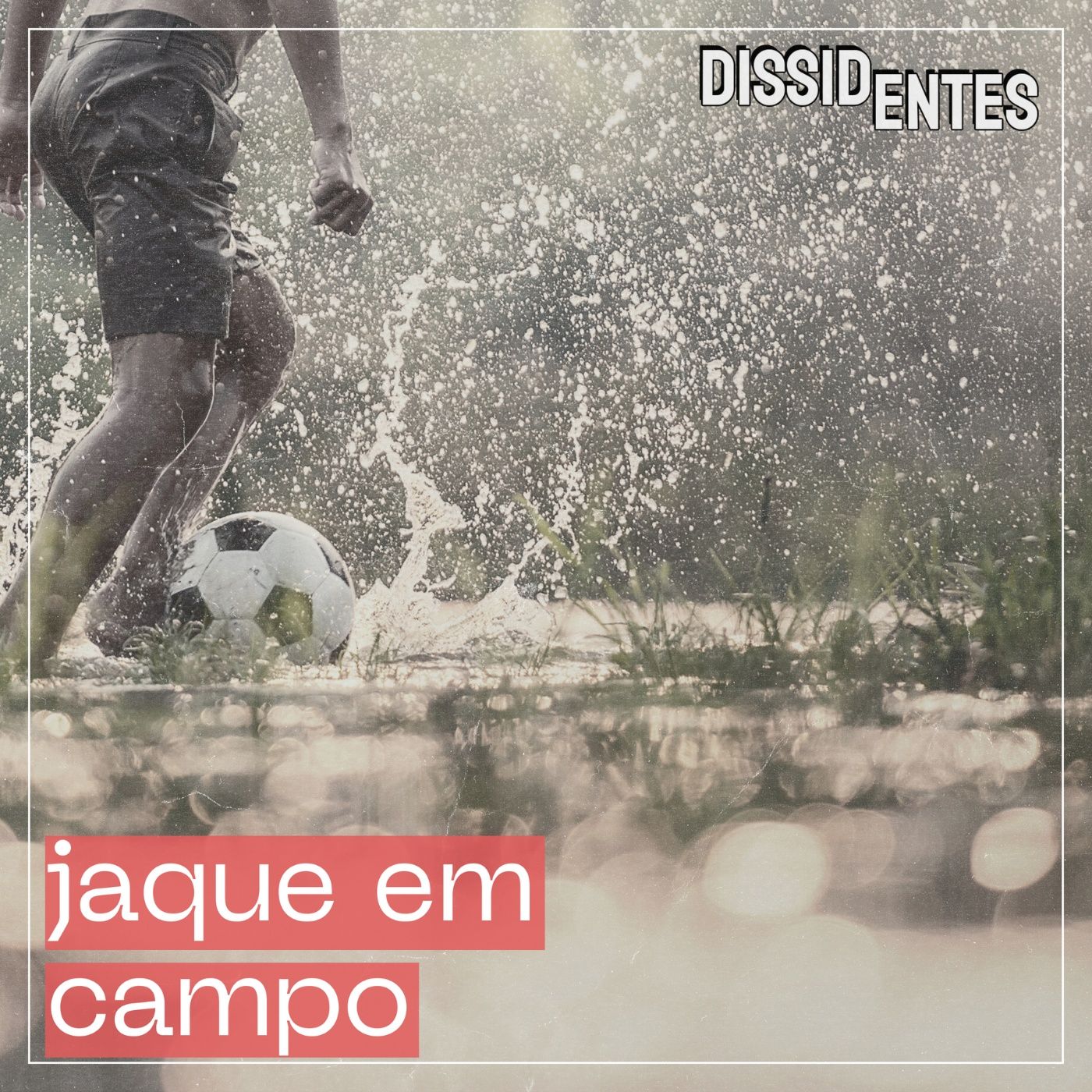 Jaque em campo episode artwork