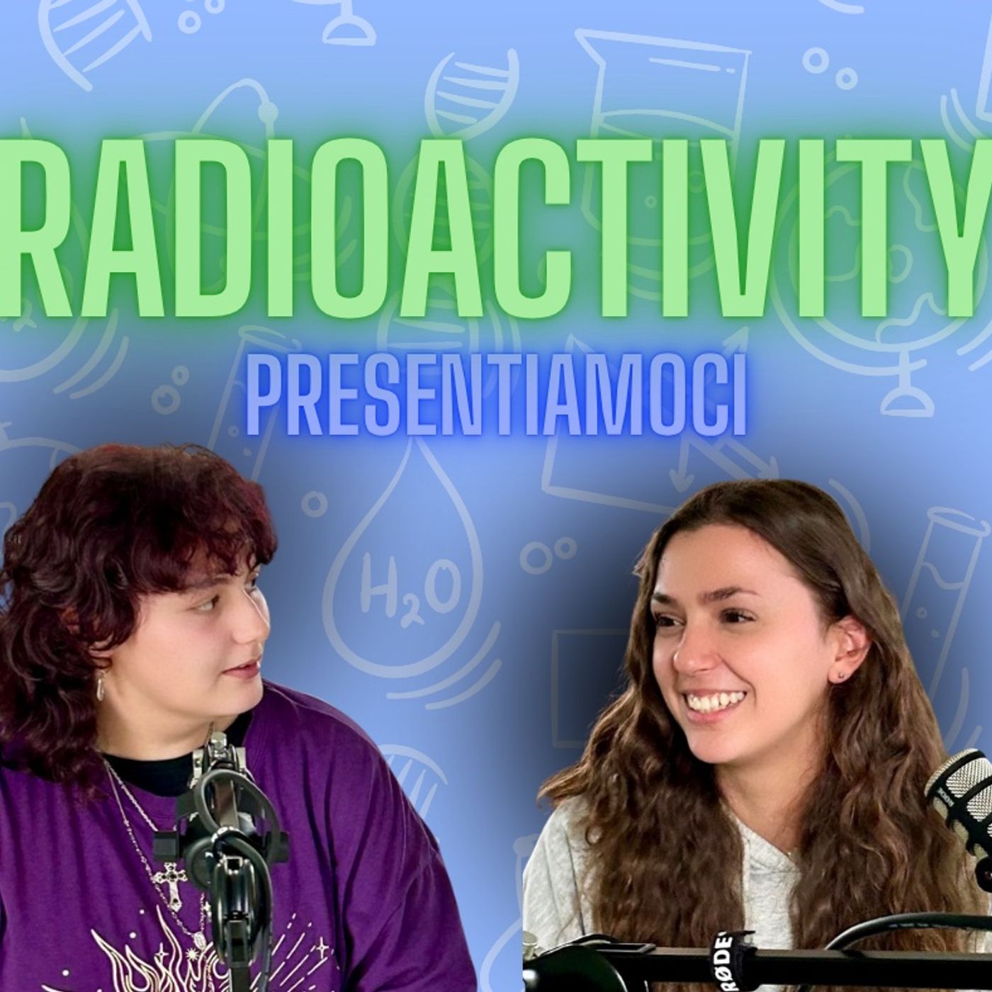 Radioactivity ep. 1