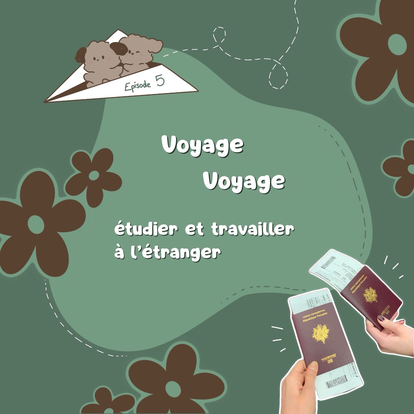 Voyage voyage – Étudier et travailler à l’étranger