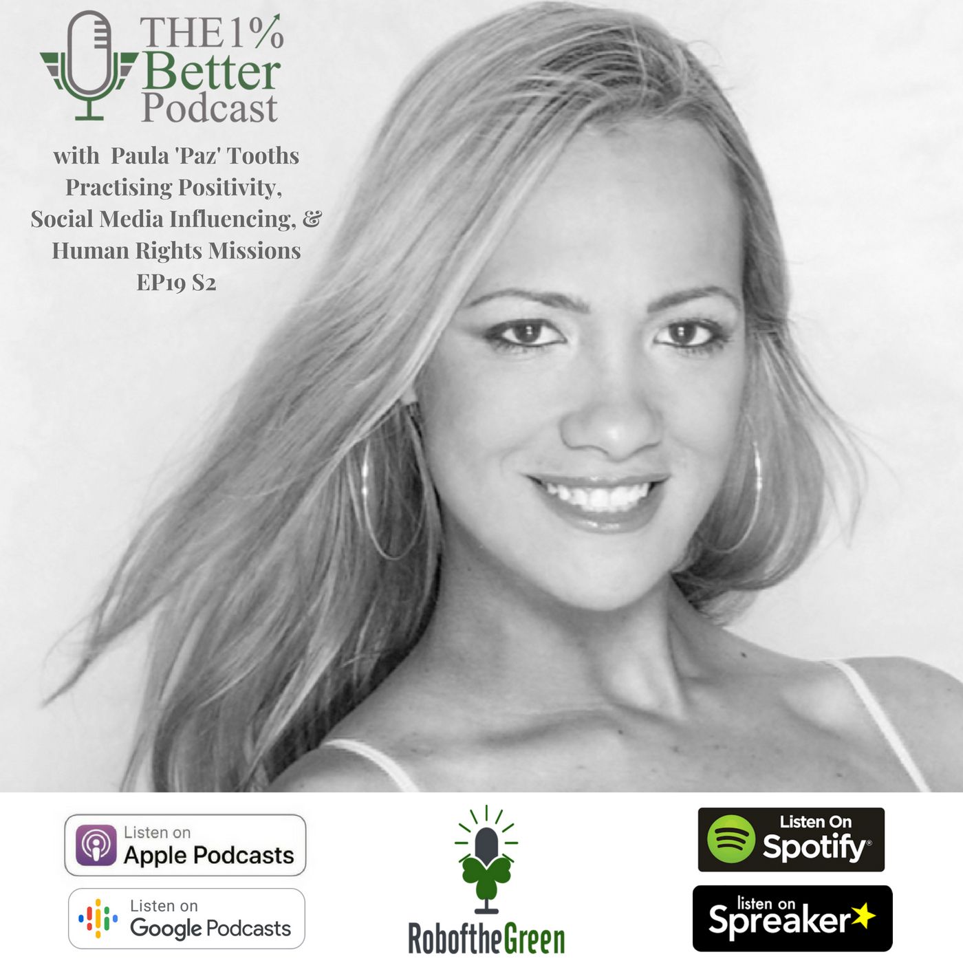 Paula 'Paz' Tooths - Practising Positivity, Social Media Influencing, & Human Rights Missions - EP073 episode artwork