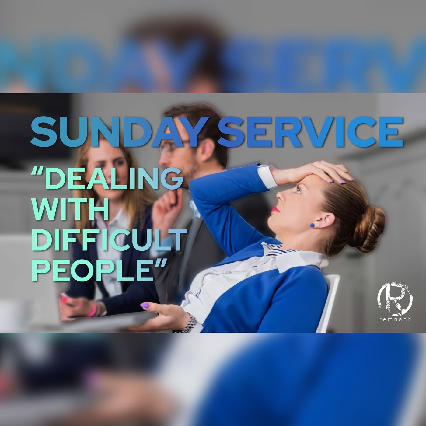 SUNDAY SERVICE I ”DEALING WITH DIFFICULT PEOPLE” episode artwork