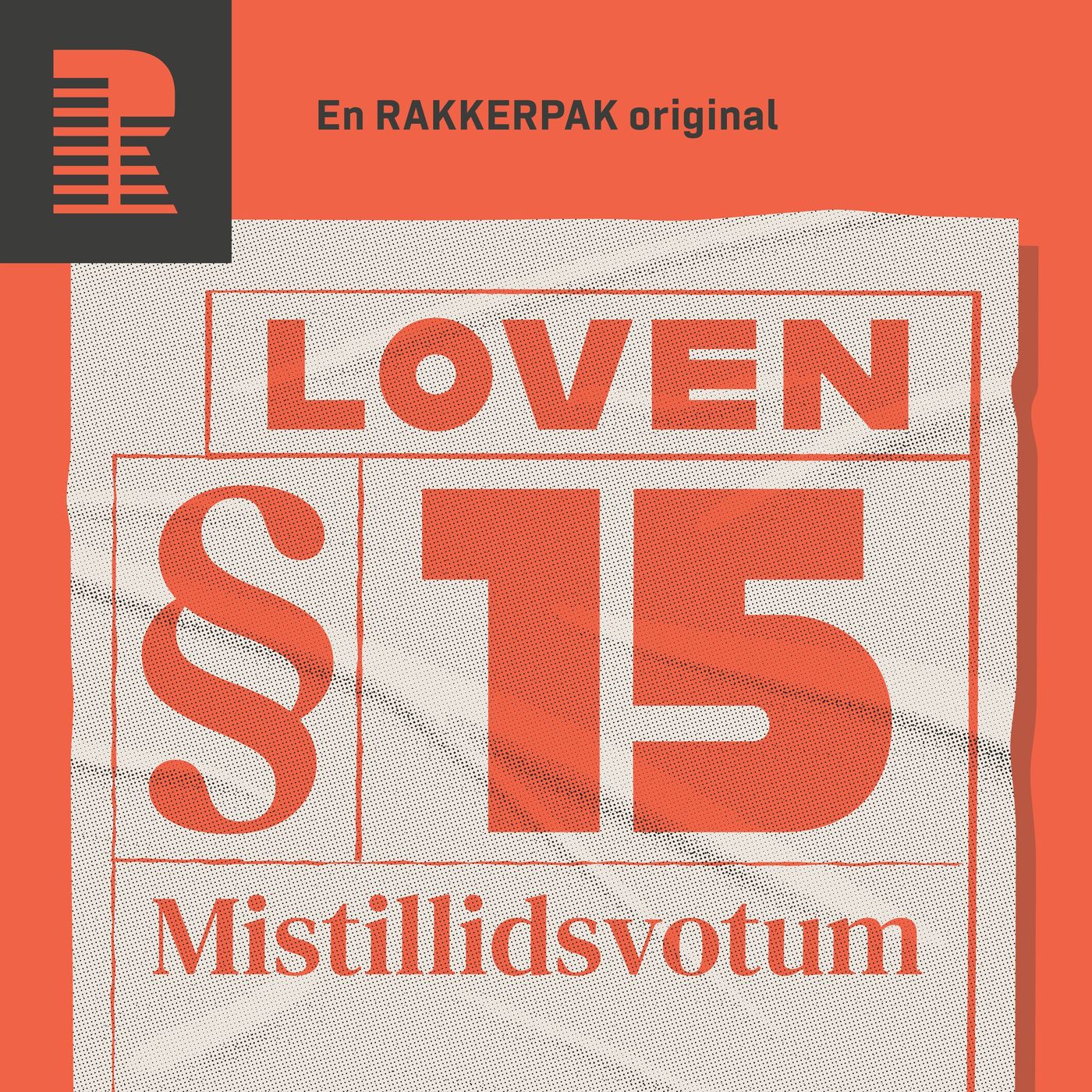 § 15: En royal fyreseddel og en ulmende revolution — LOVEN cover