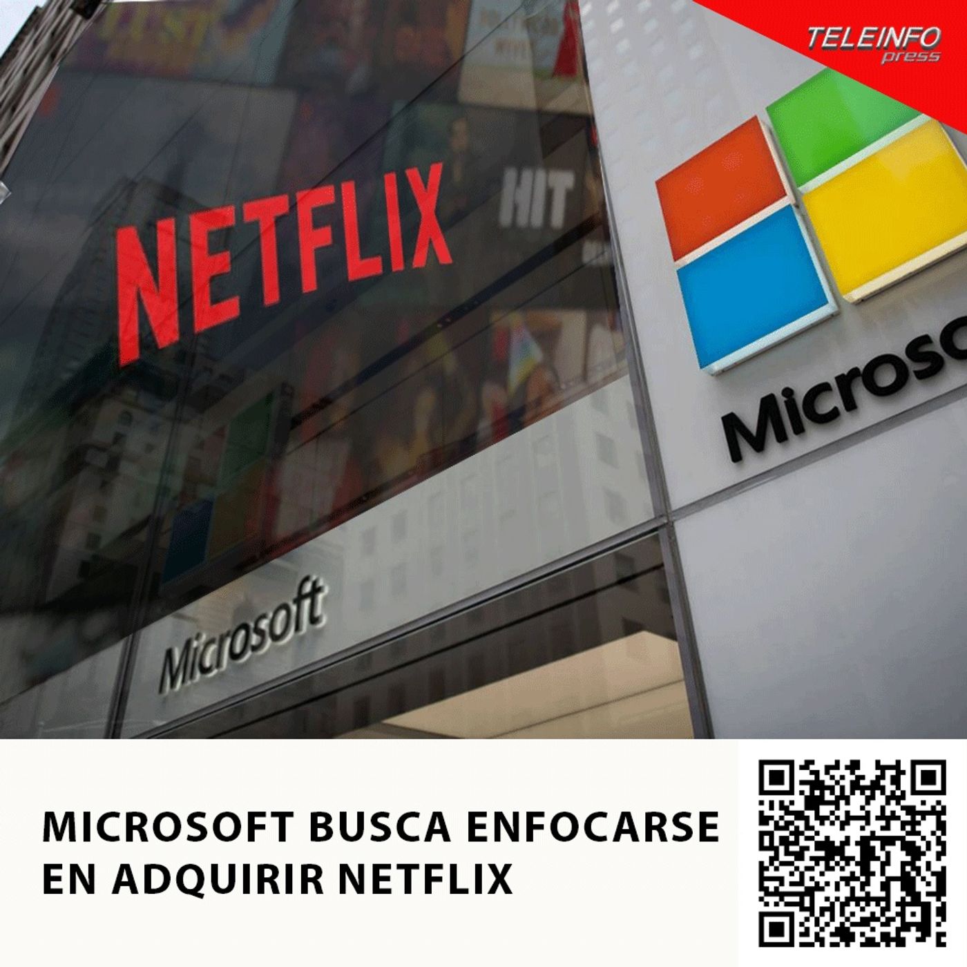 MICROSOFT BUSCA ENFOCARSE EN ADQUIRIR NETFLIX episode artwork