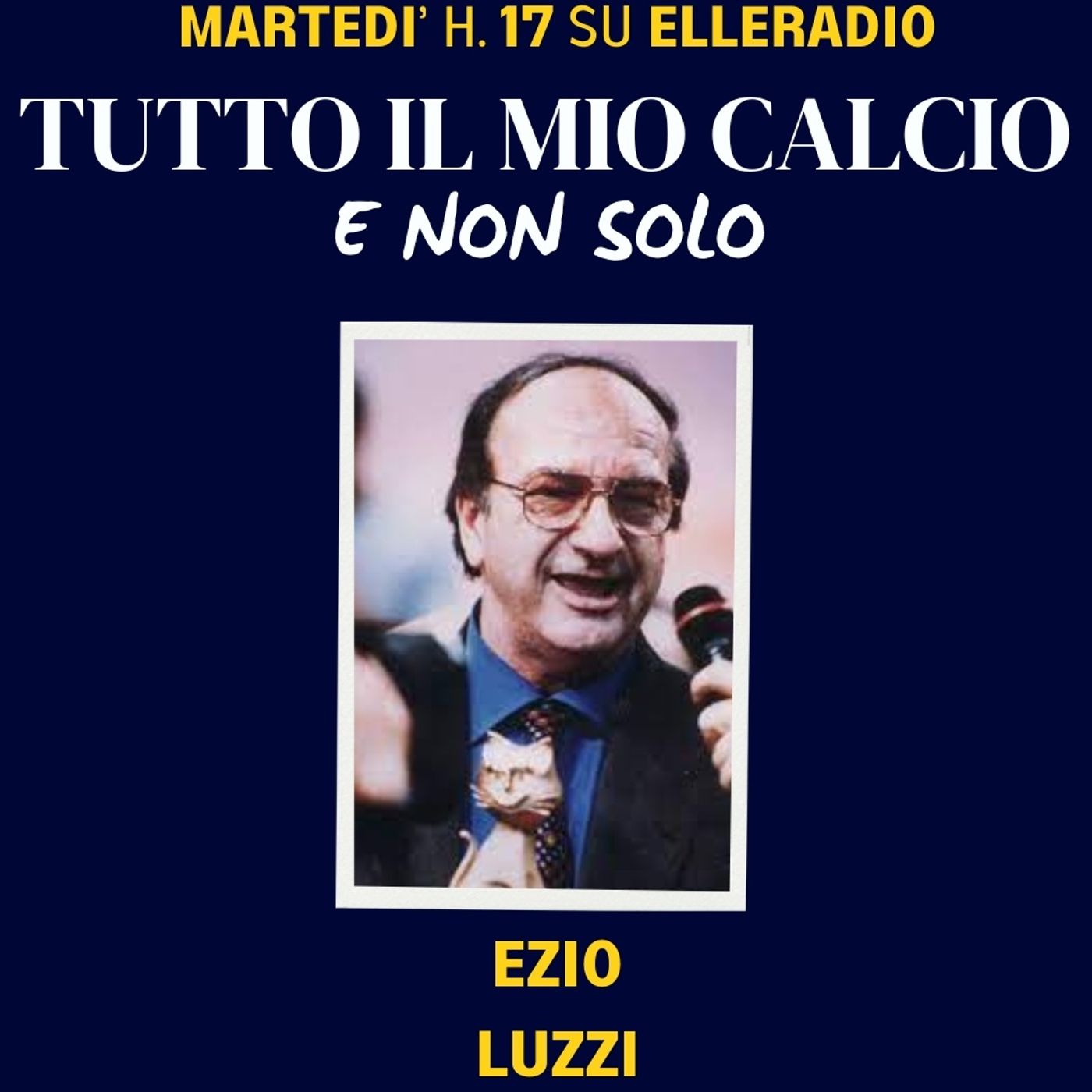 TUTTO IL MIO CALCIO E NON SOLO