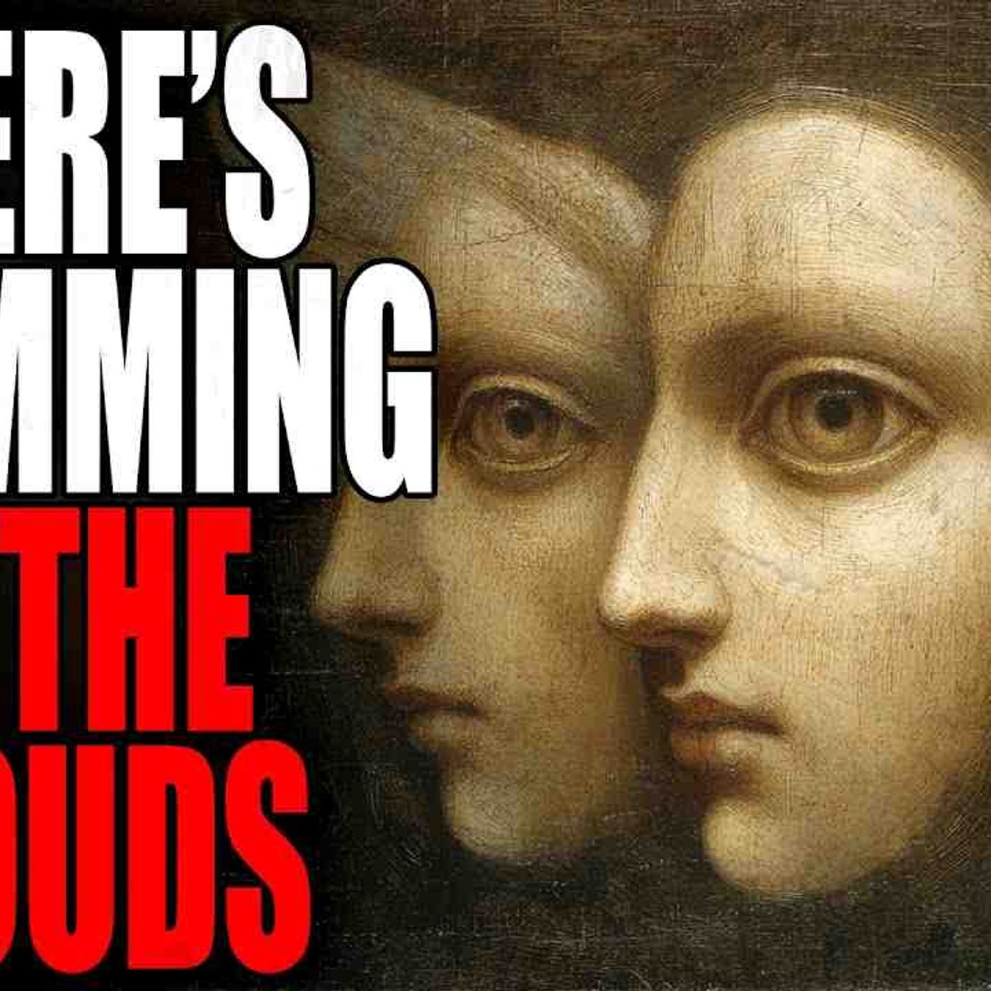 _There_s Drumming In The Clouds_ _ Creepypasta Storytime episode artwork