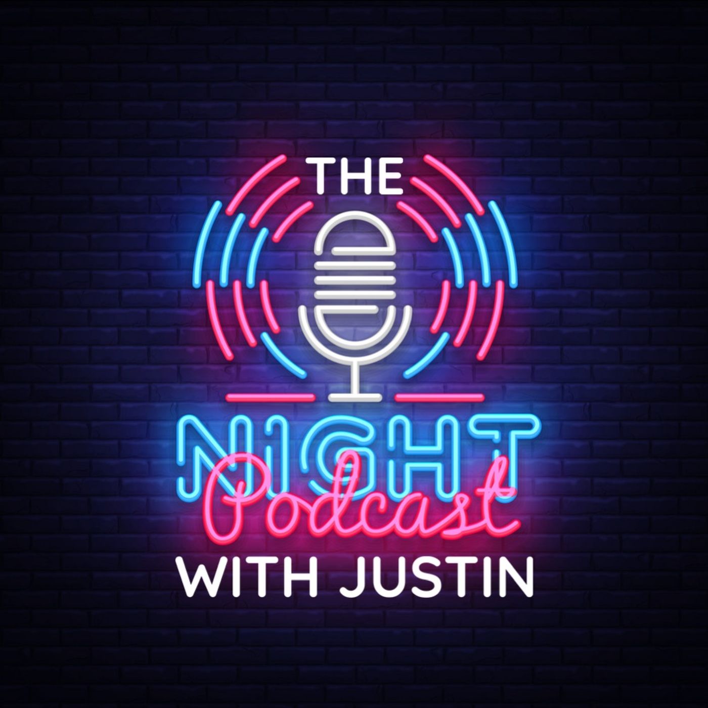 The Night Podcast With Justin