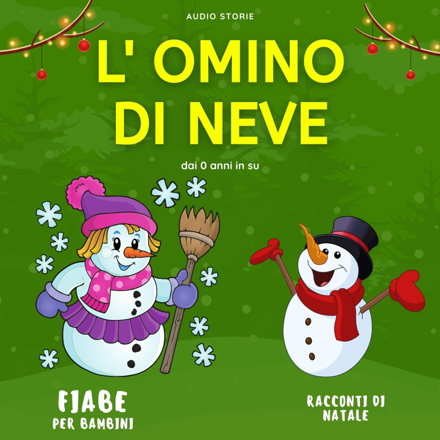 L' omino di neve - Racconti di Natale