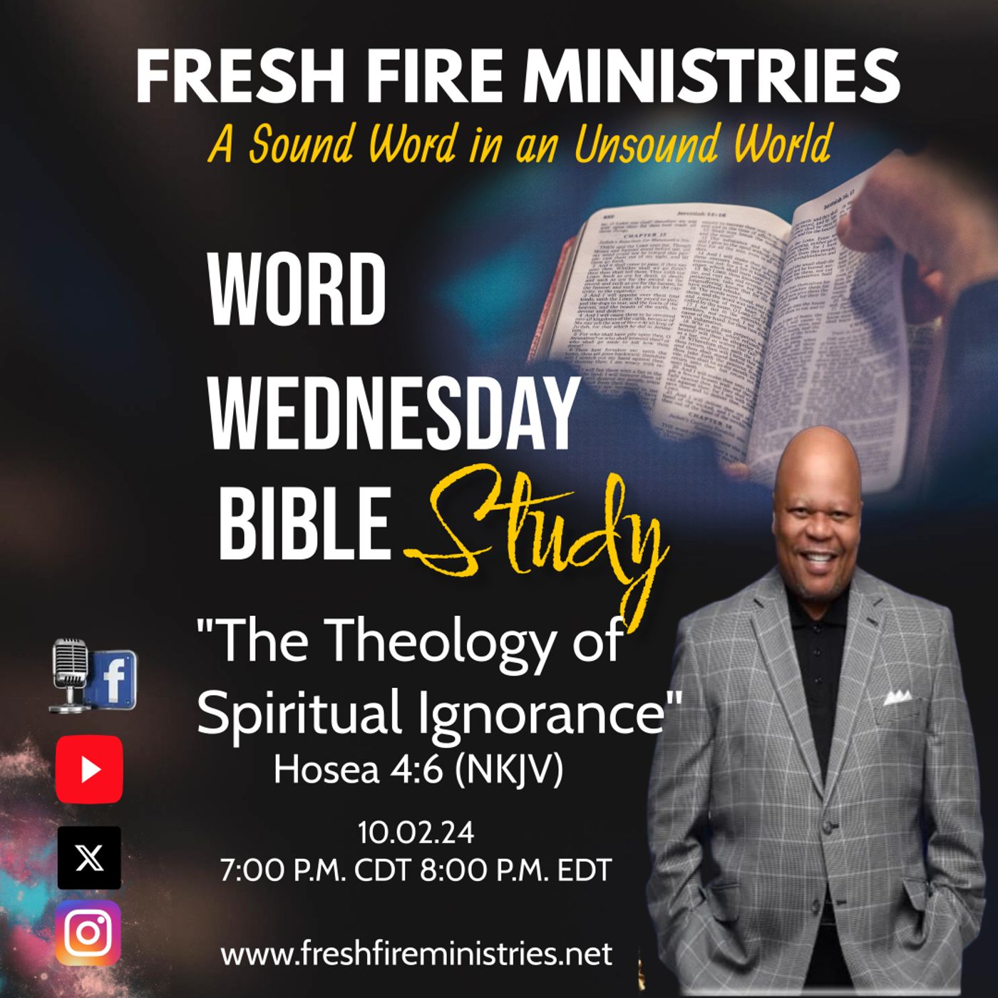 Word Wednesday Bible Study "The Theology of Spiritual Ignorance" Hosea 4:6 (NKJV) episode artwork