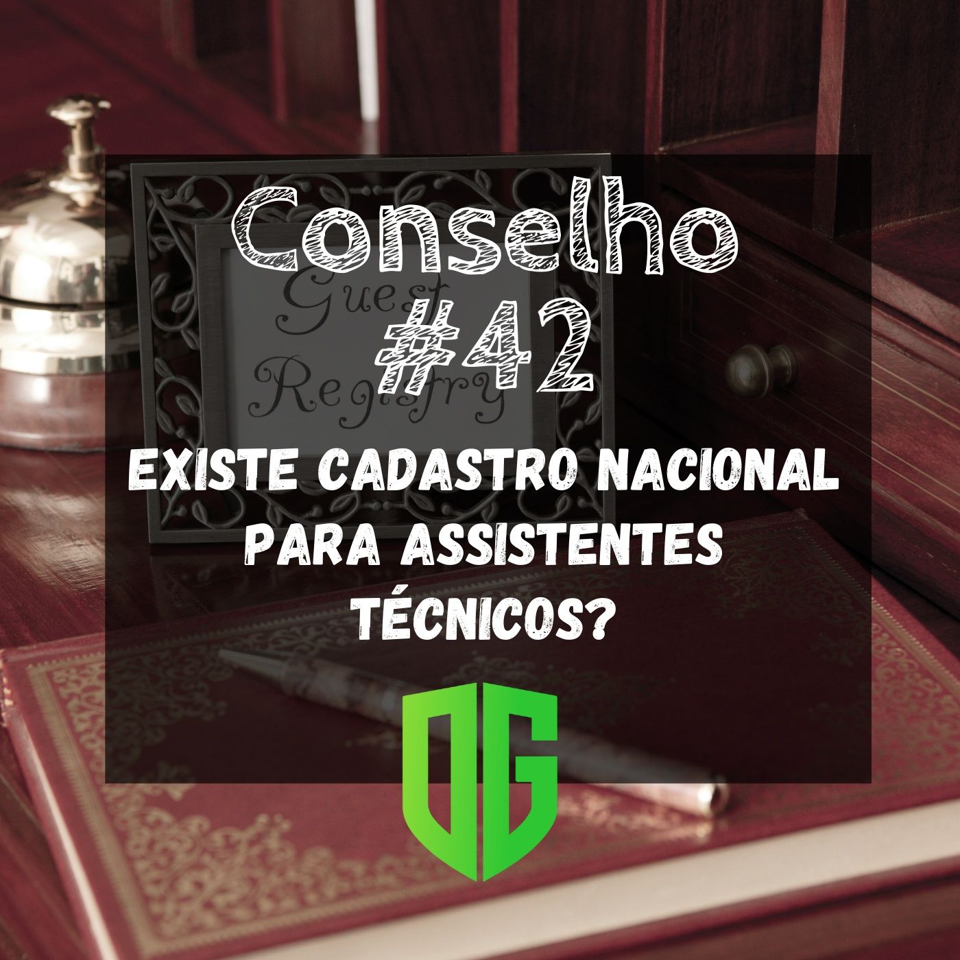 Conselho #42 - Cadastro Nacional para Assistentes Técnicos? episode artwork