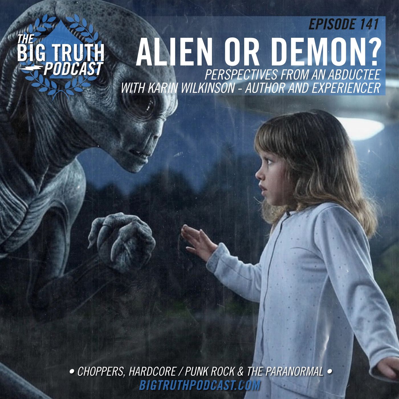 #141 - Aliens or Demons? Perspectives from an Abductee : With Karin Wilkinson, Author and Experiencer