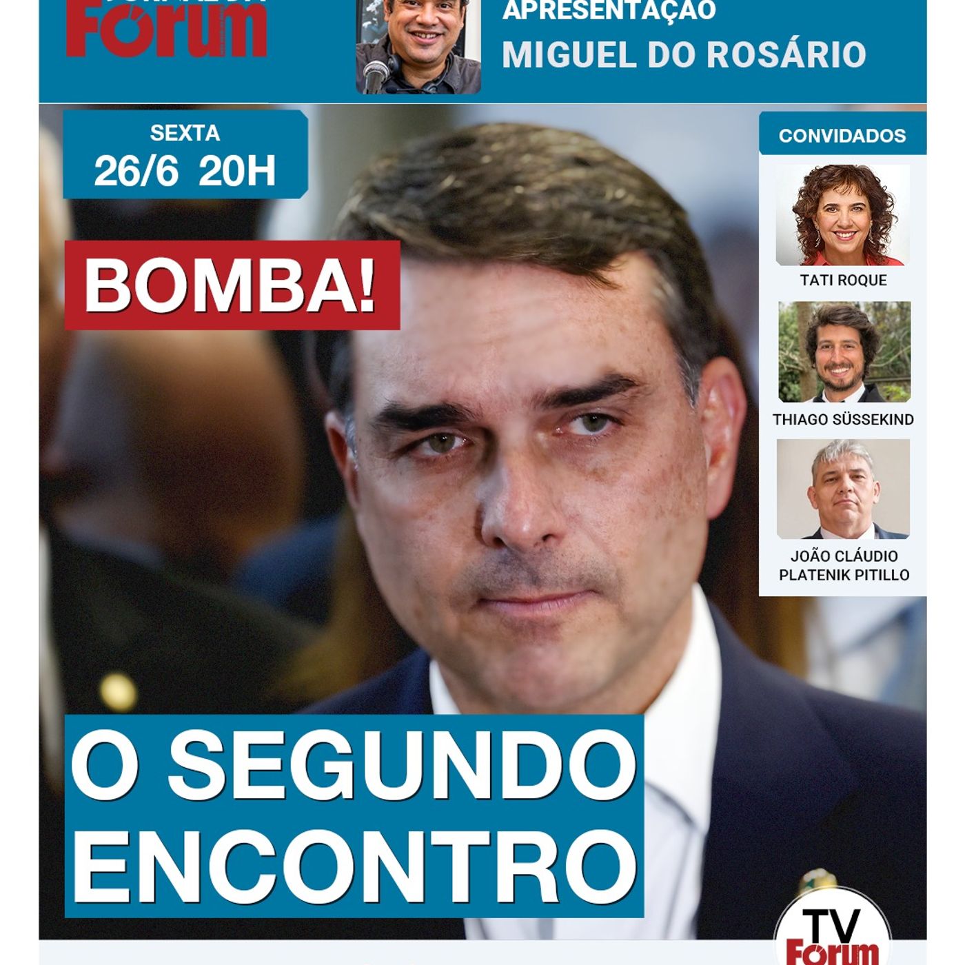 Flávio admite segundo encontro com Vorcaro pra pedir dinheiro | 26.06.26 episode artwork