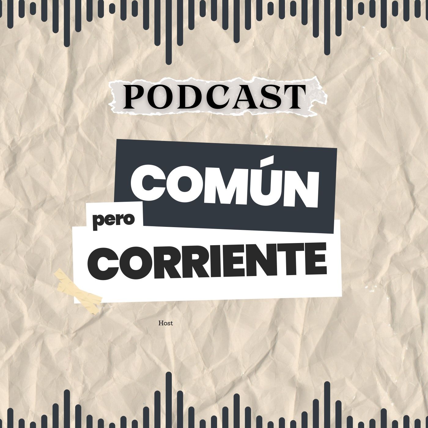 Común pero no corriente Podcast