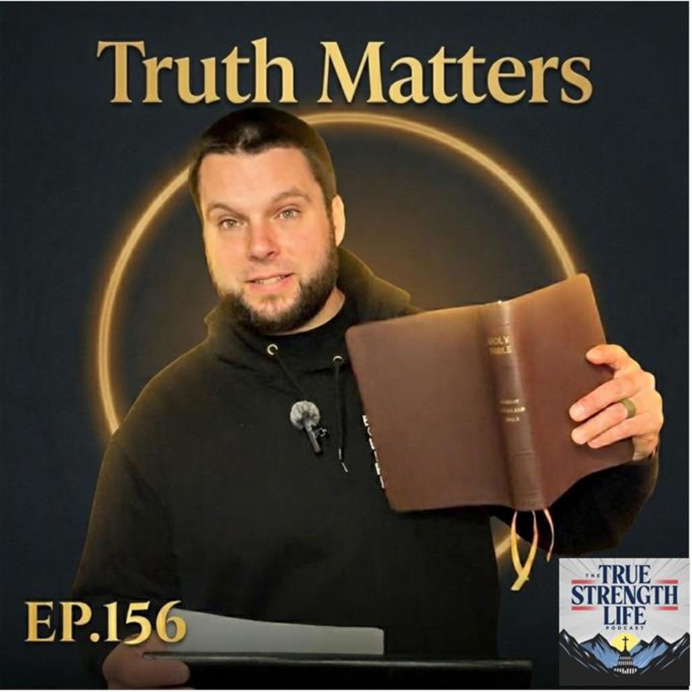 TRUTH MATTERS - 2 CORINTHIANS 11 (ep.156)