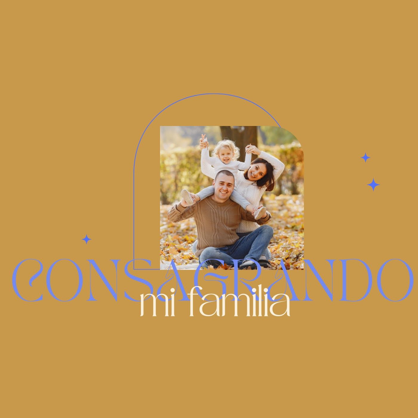Consagrando mi familia  | Prs. Eugenio Y Rosmery Ovalle + Pr. Luis Suarez episode artwork