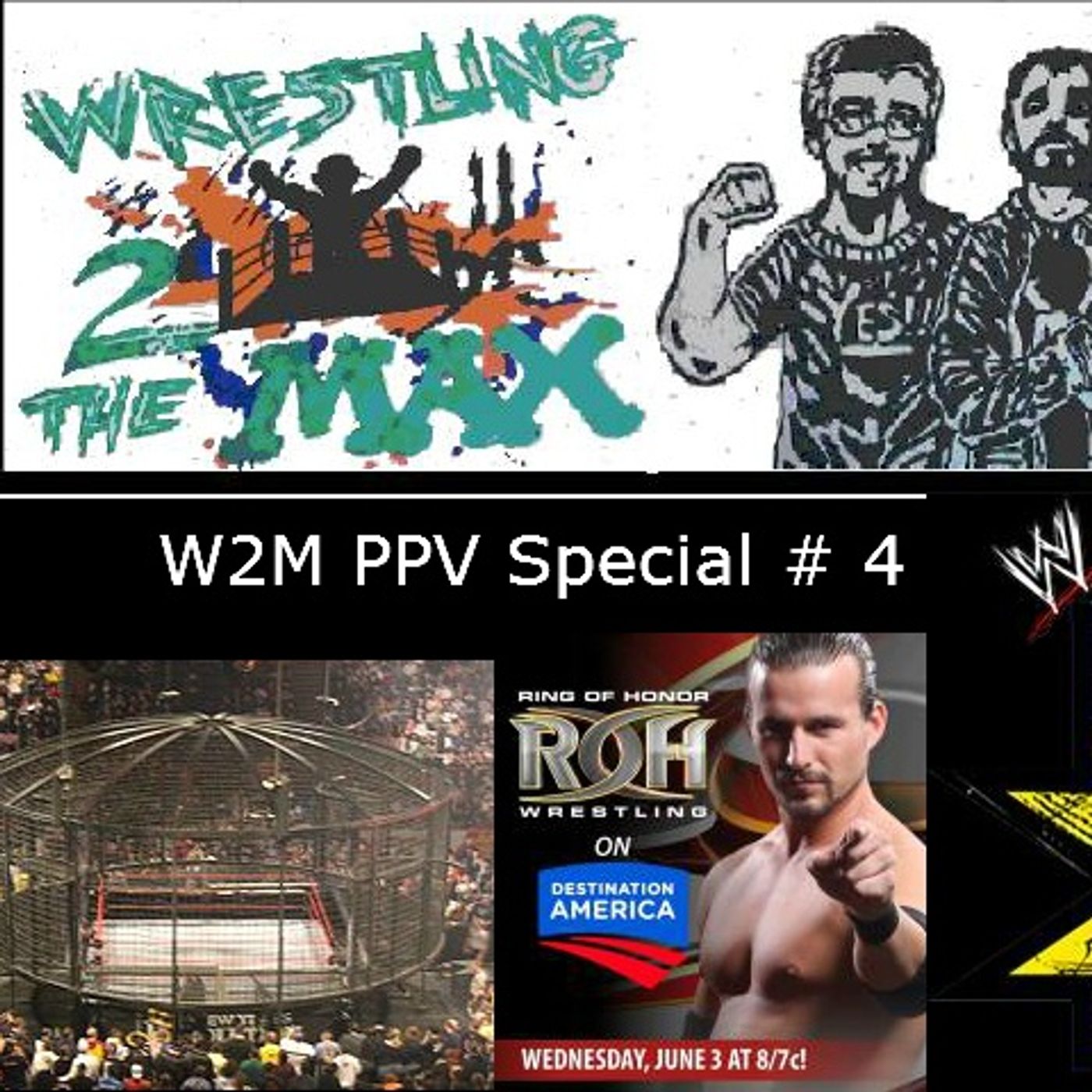 W2M Special # 4:  WWE E Chamber Review episode artwork