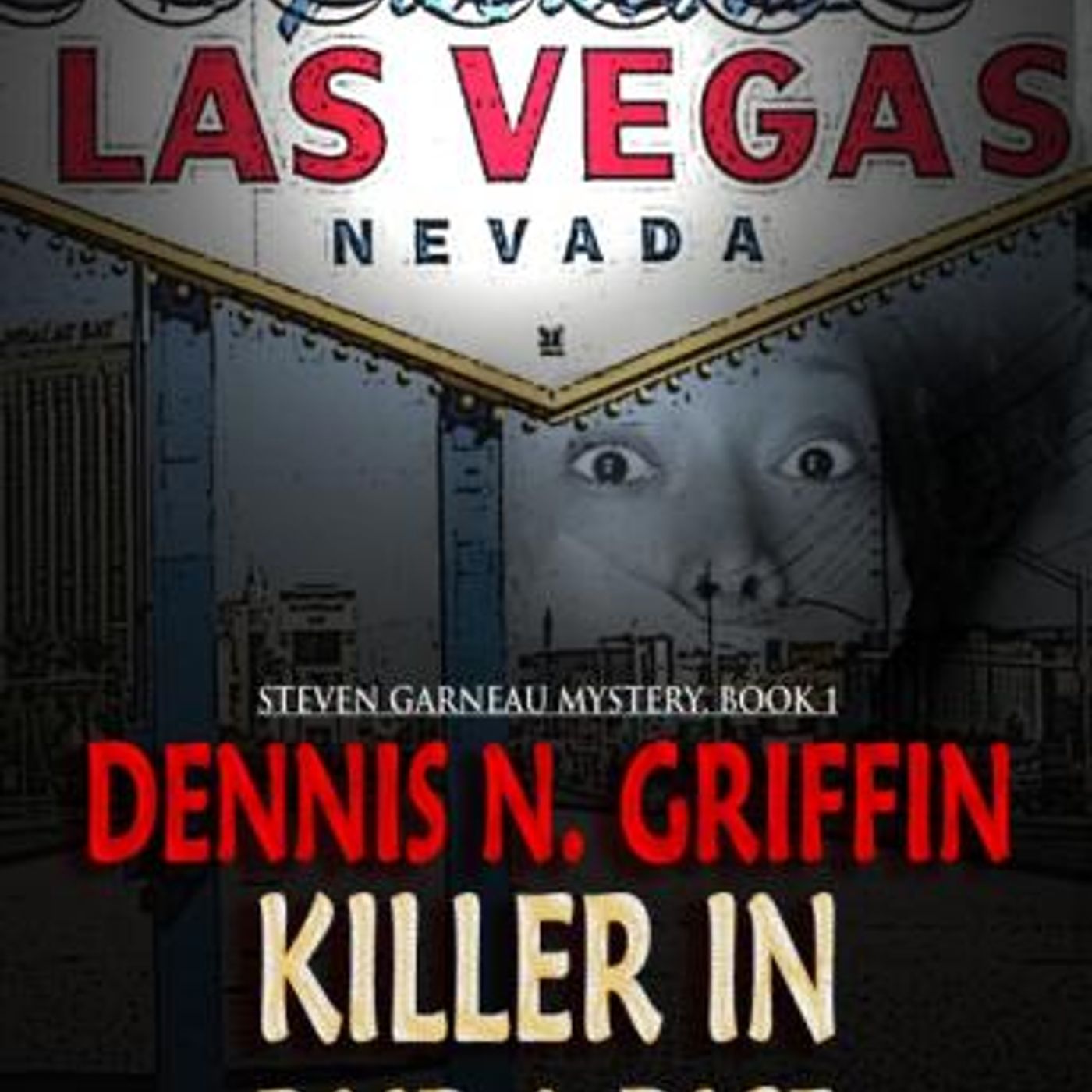 Killer In Pair-A-Dice by Dennis N. Griffin episode artwork