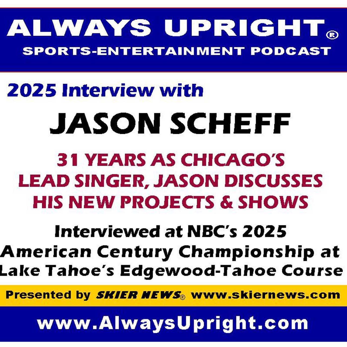 Jason Scheff - Always Upright 2025 podcast artwork