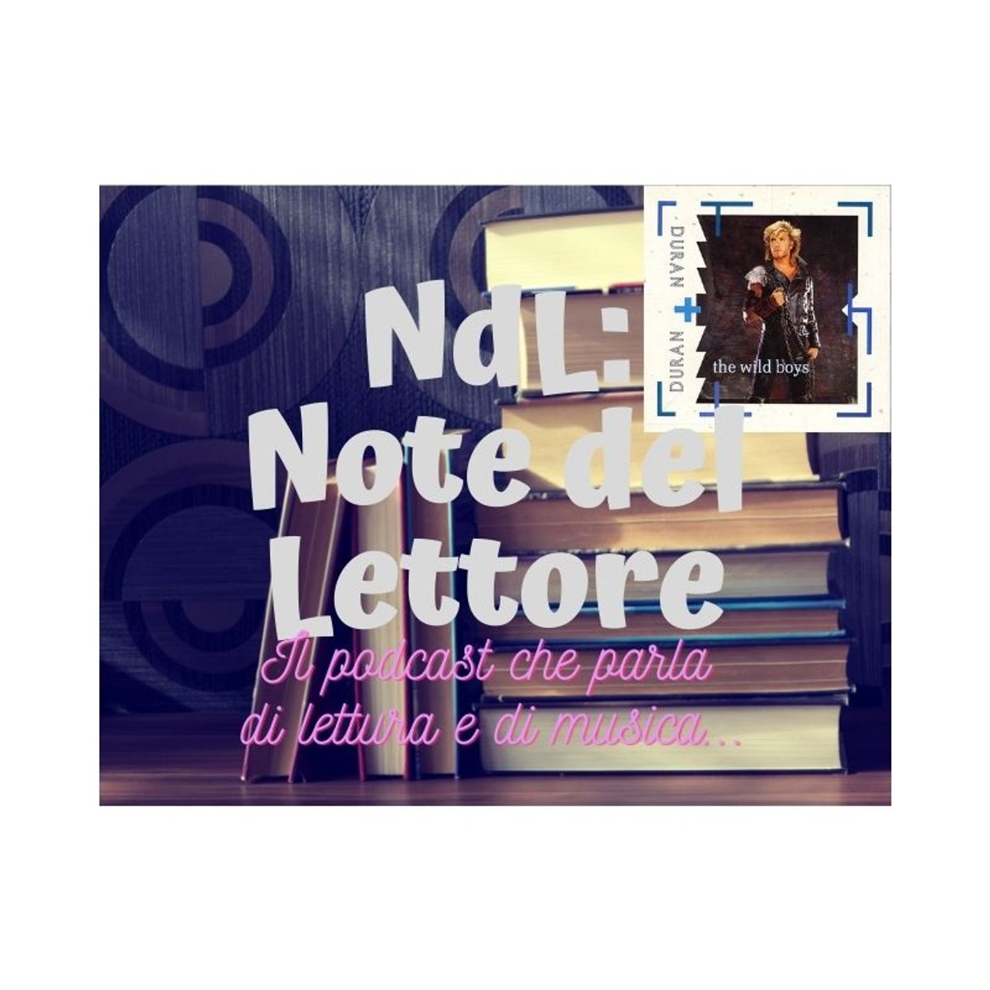 NdL: Note del Lettore