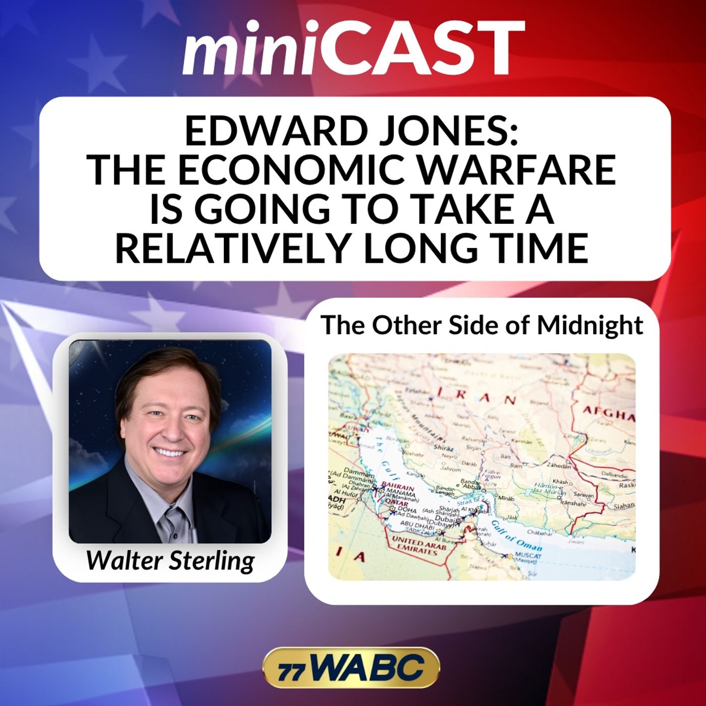 Edward Jones: The Economic Warfare Is Going To Take A Relatively Long Time episode artwork