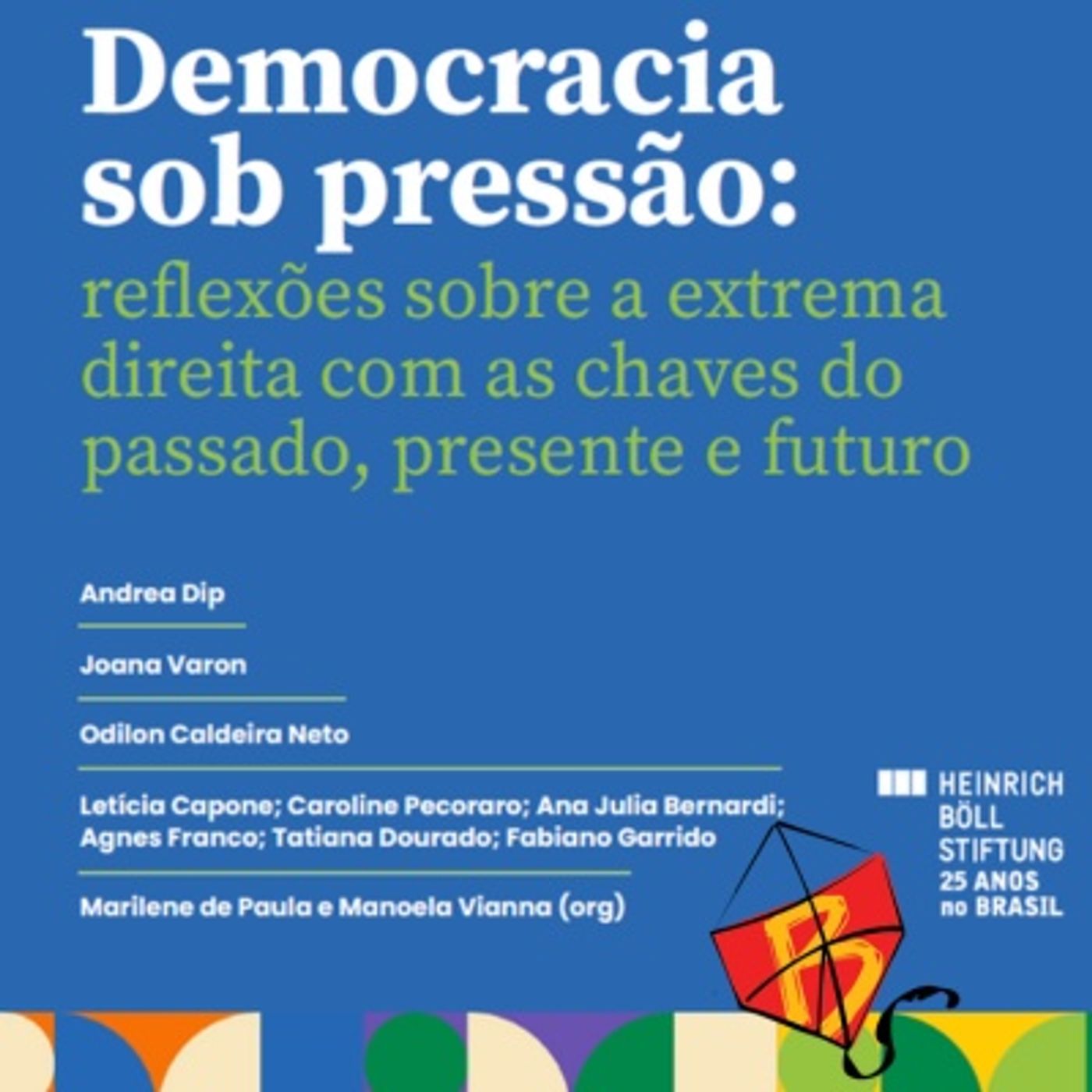 #392 - Democracia sob pressão, com Marilene de Paula