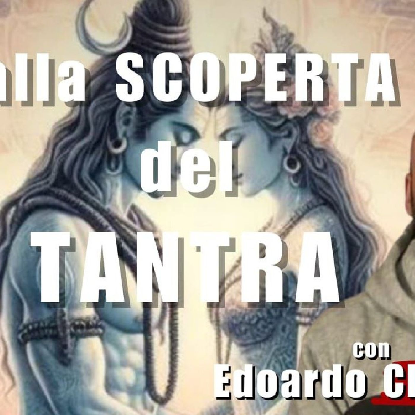 alla SCOPERTA del TANTRA con Edoardo CICCONI | Alla Mezza episode artwork