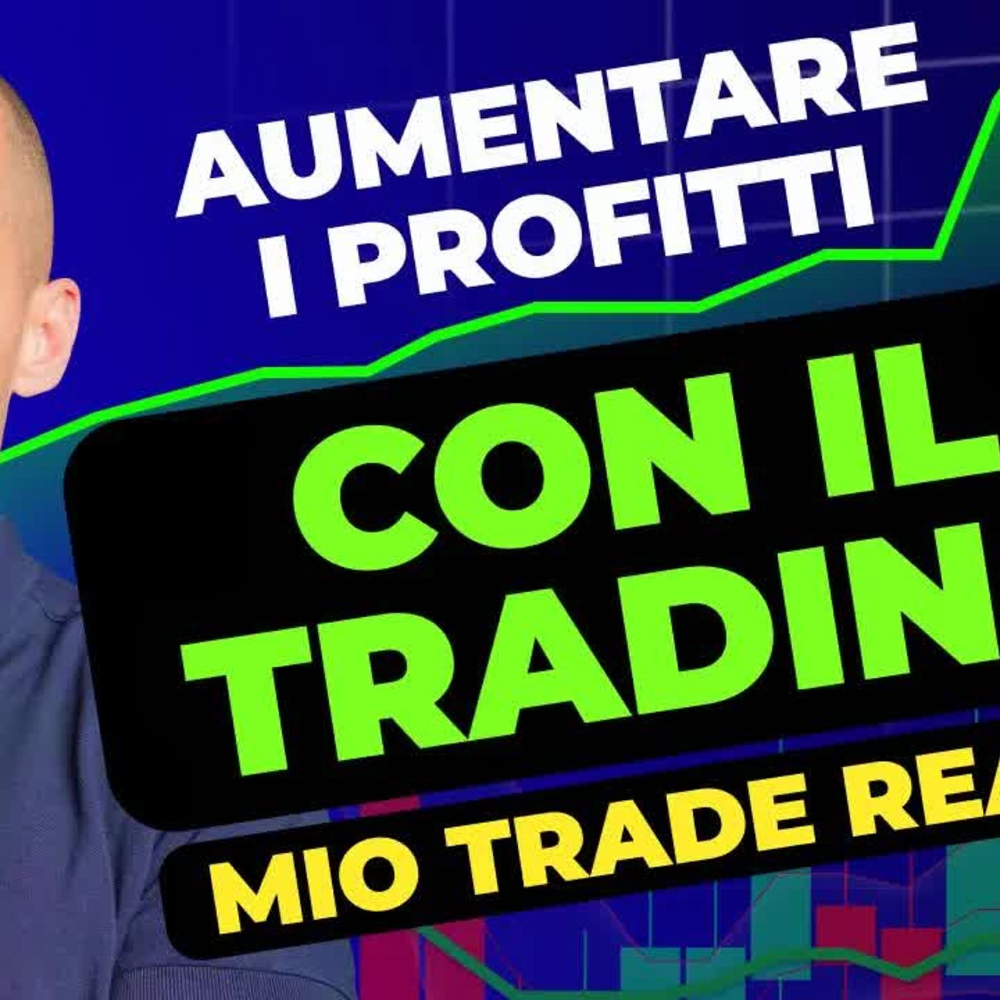 Take Profit - I segreti per guadagnare con il trading