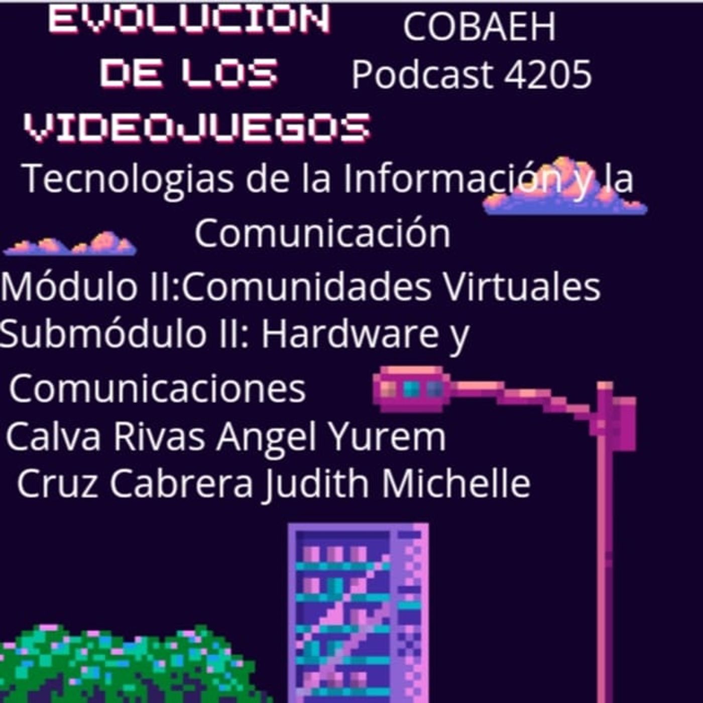 Evolucion de los Videojuegos podcast artwork