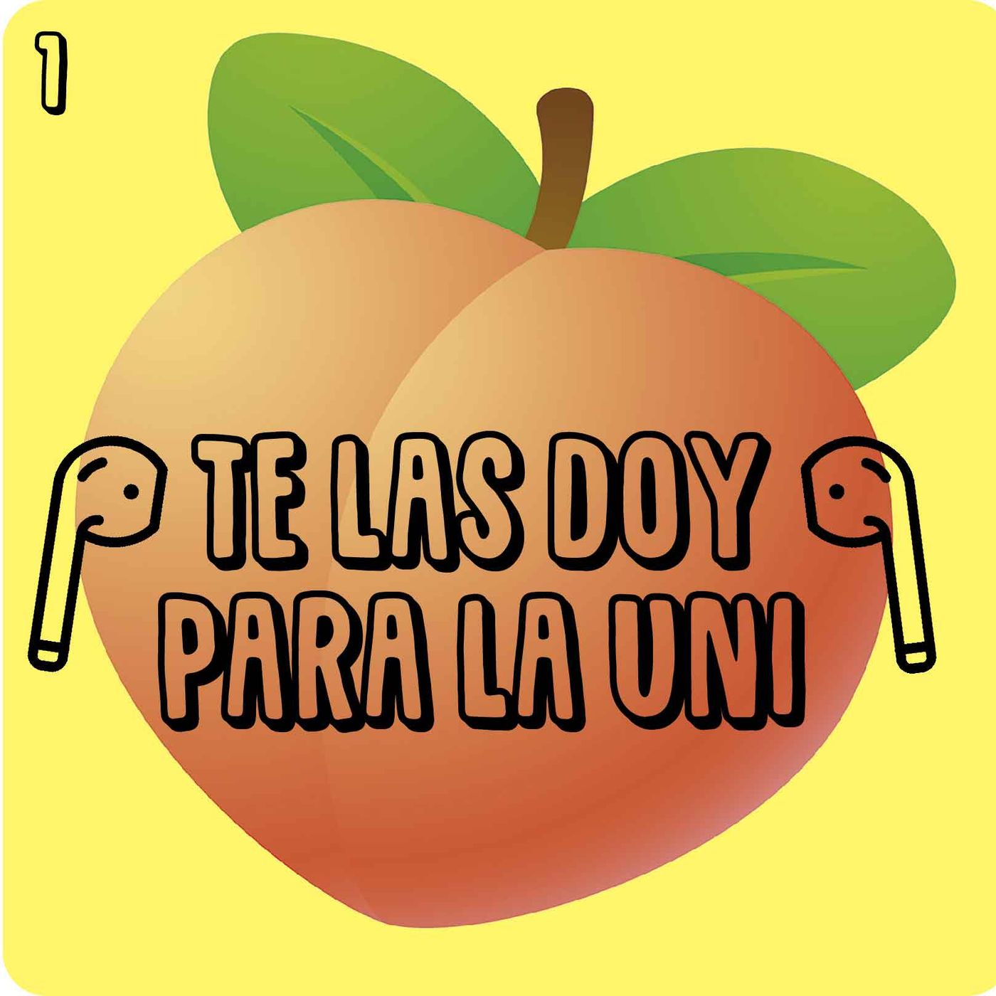 Te Las Doy Para La Uni