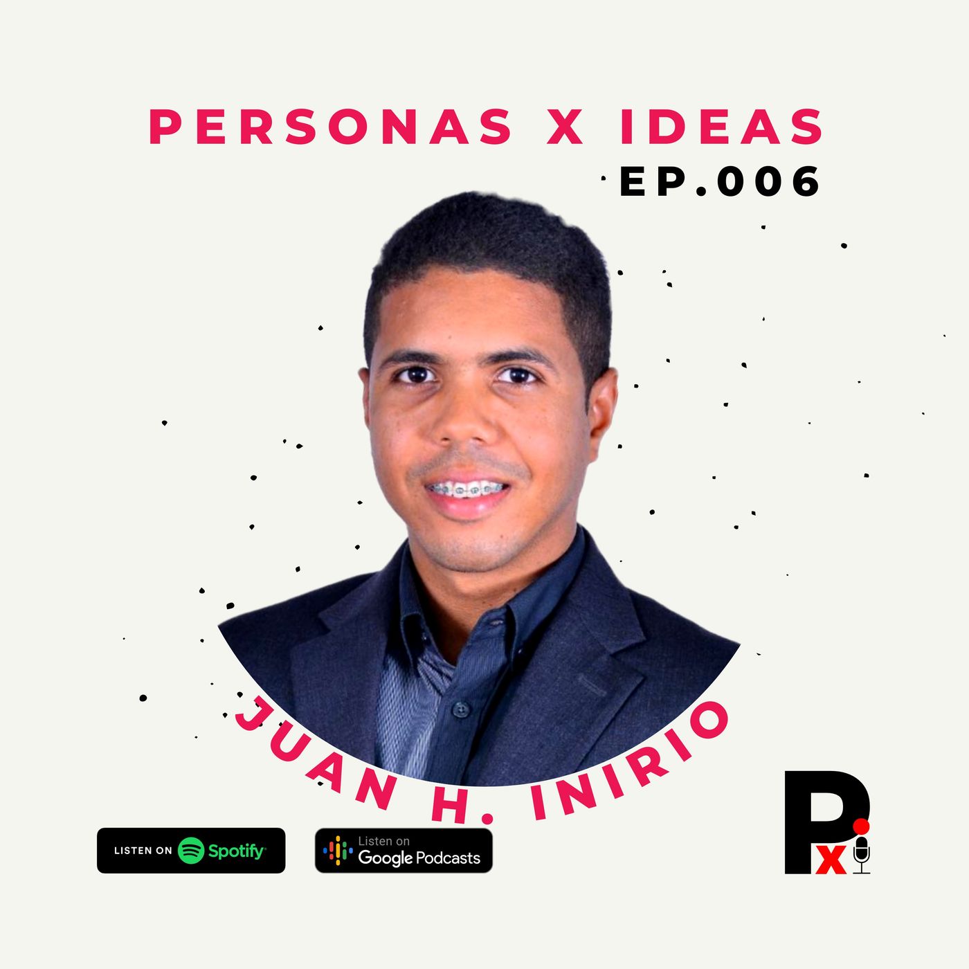 PERSONAS X IDEAS Con Luis Lima