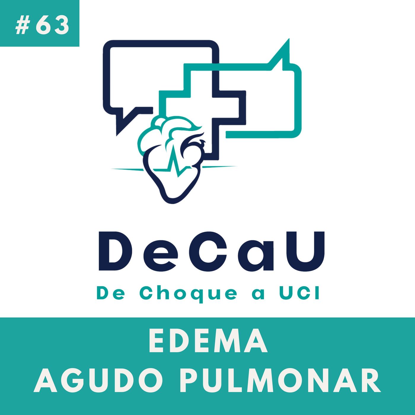 Episodio 63. Edema Agudo Pulmonar episode artwork