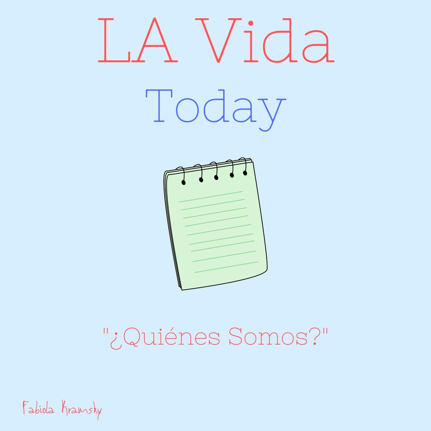 LA Vida Today