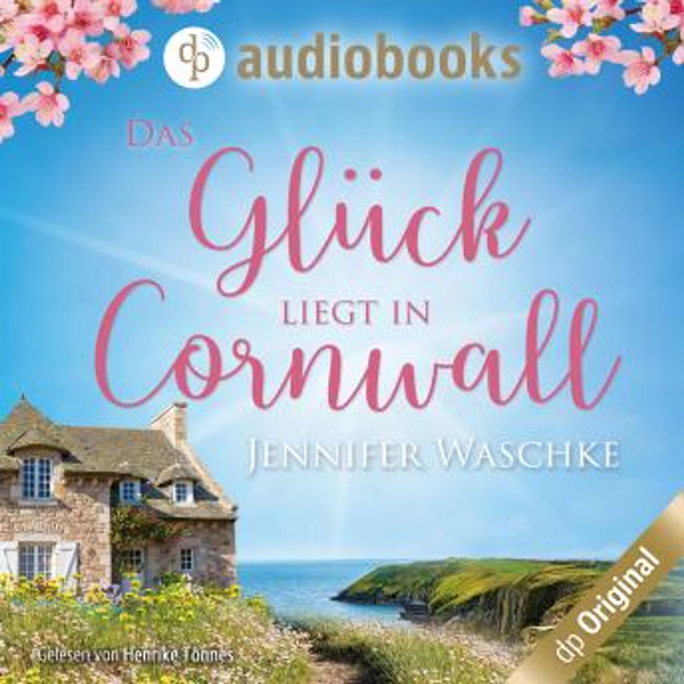 [German] - Das Glück liegt in Cornwall (Ungekürzt) by Jennifer Waschke episode artwork