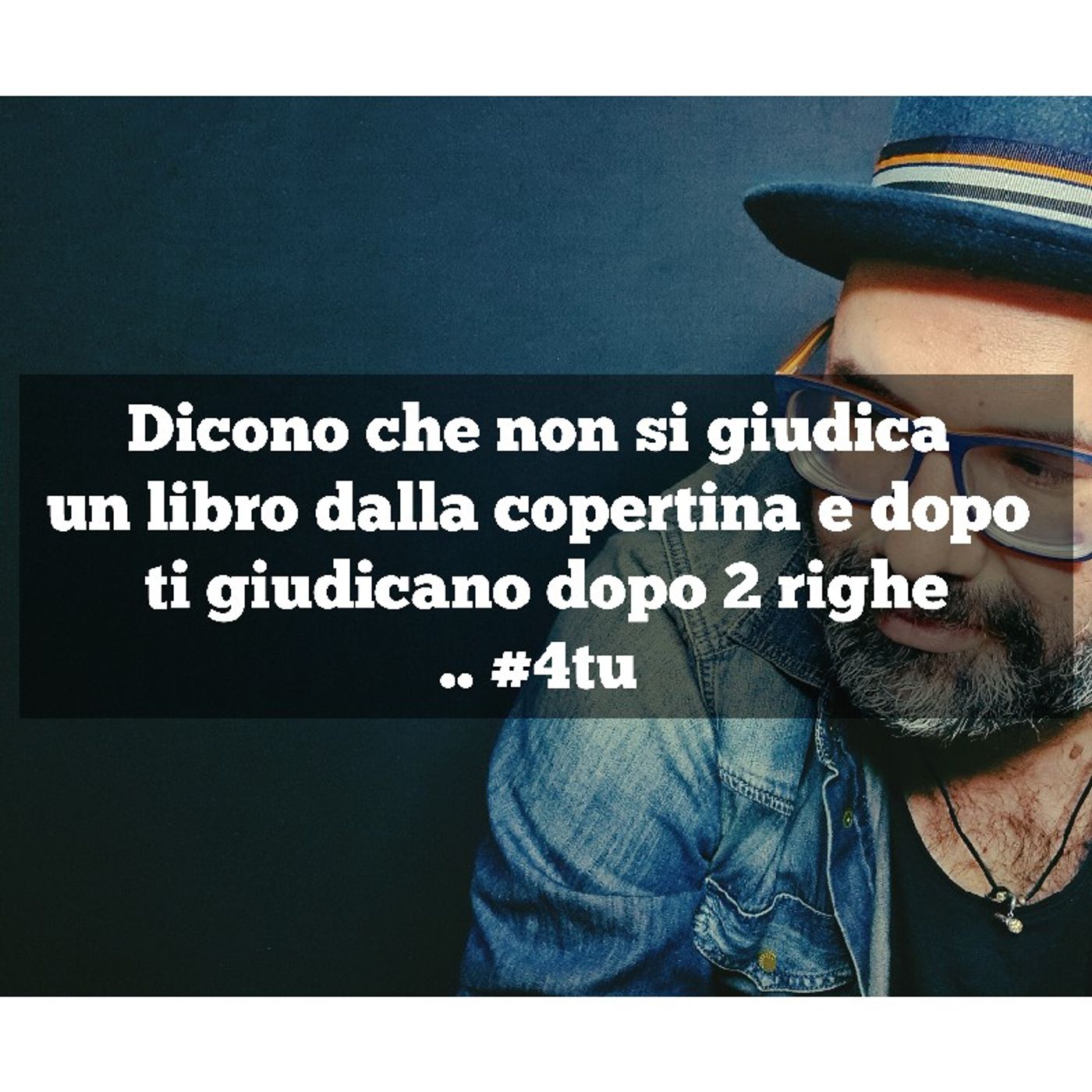 Episodio 940 - Dicono che non si giudica un libro dalla copertina e dopo ti giudicano dopo 2 righe.. #4tu episode artwork