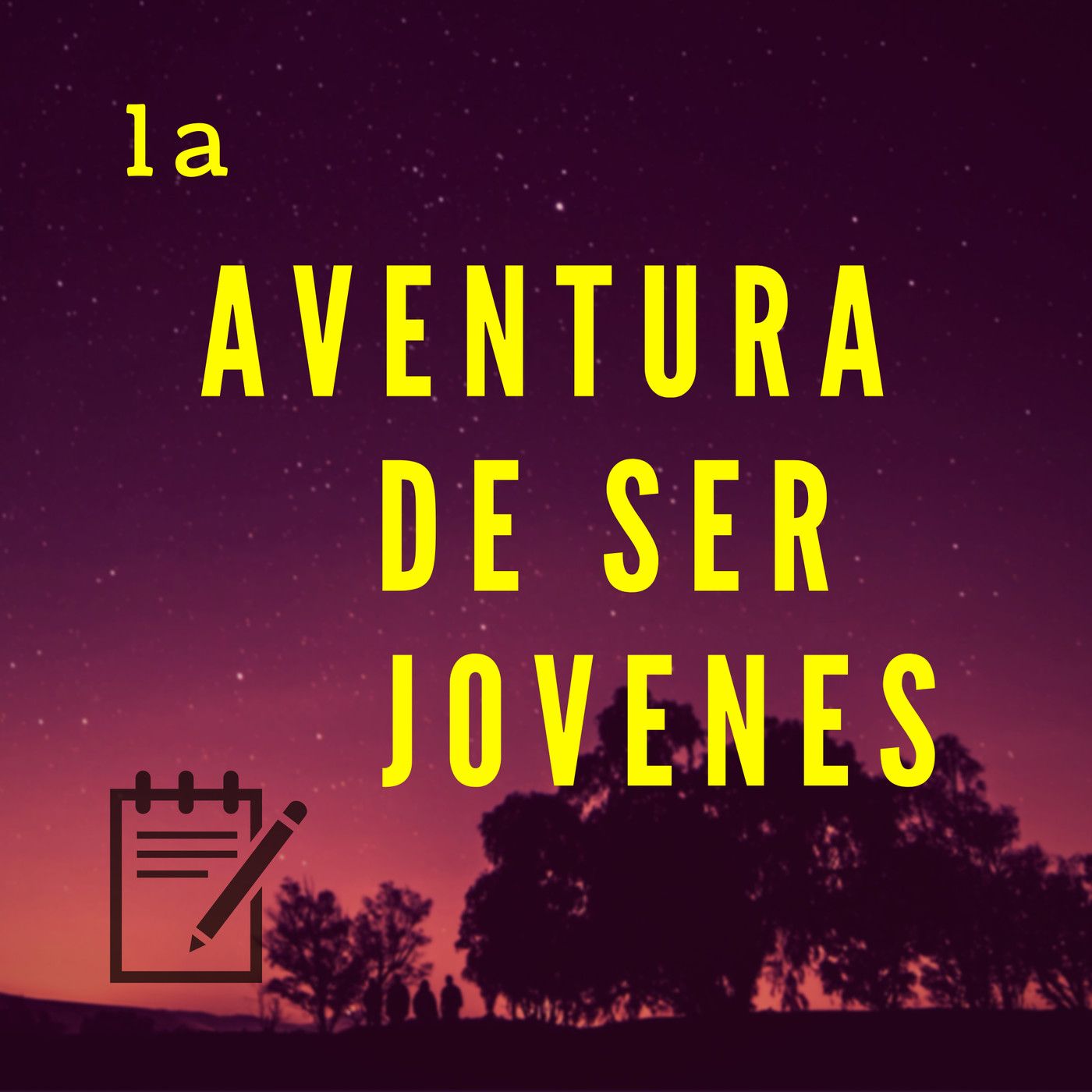 La Aventura De Ser Jovenes